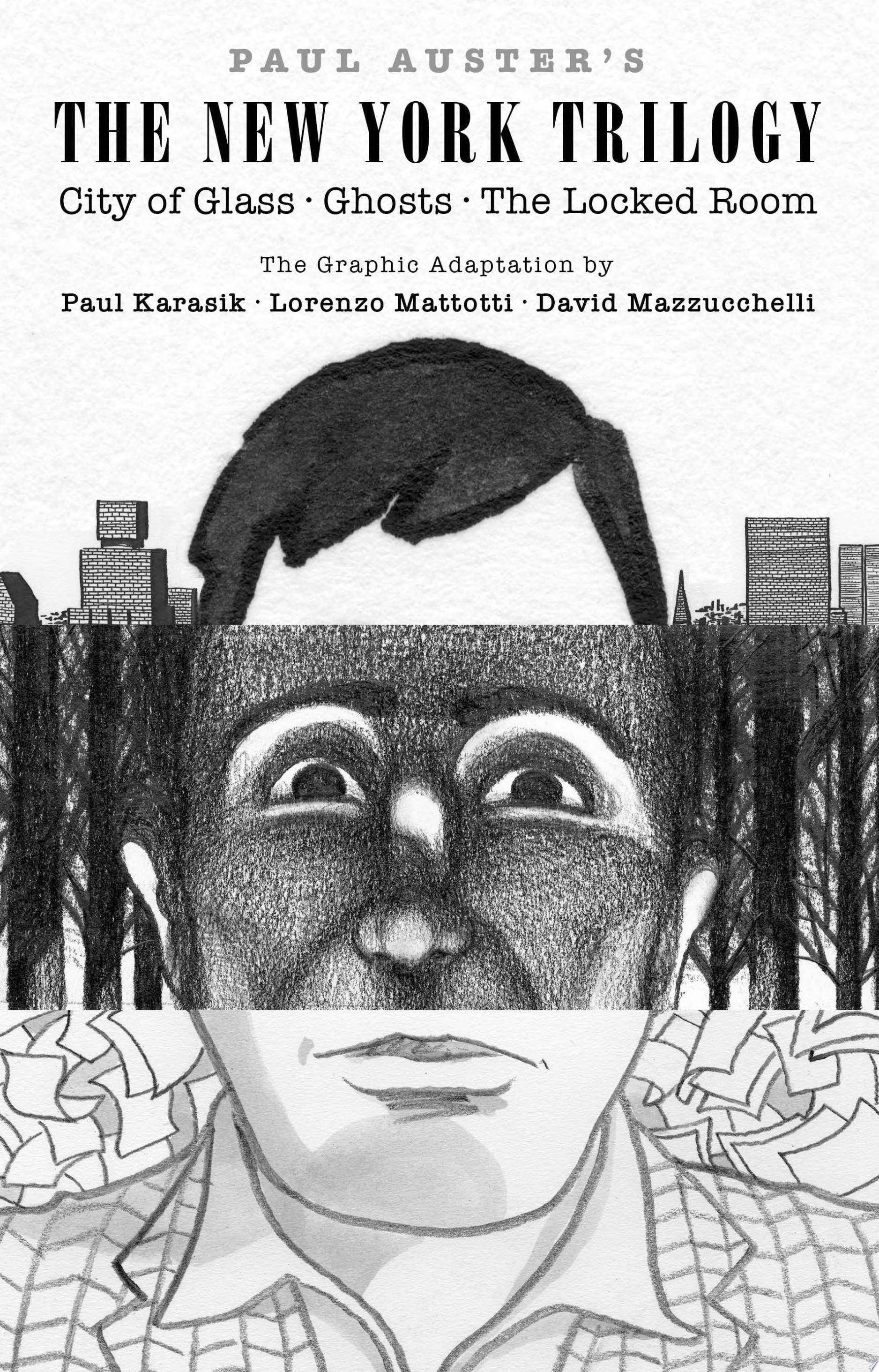 Paul Auster's The New York Trilogy City of Glass, Ghosts, The Locked Room