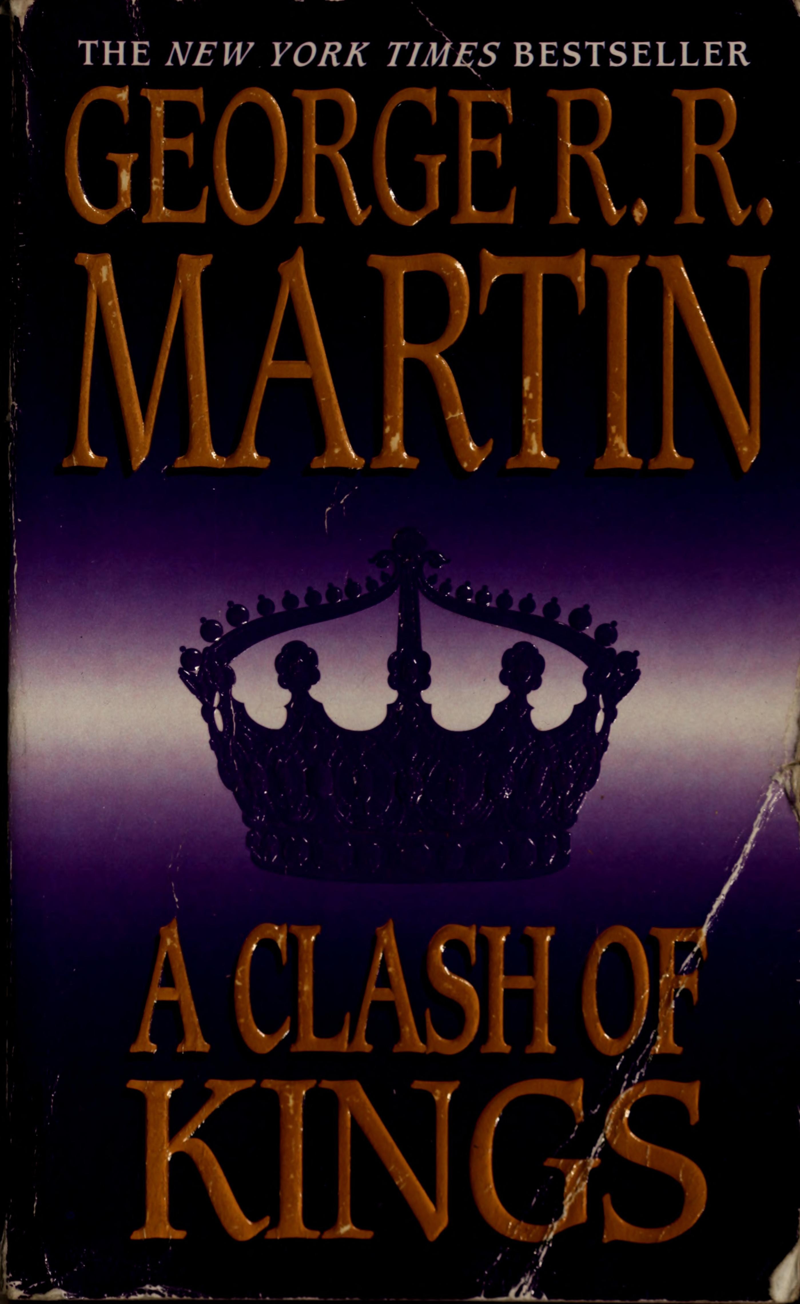 A Clash of Kings (HBO Tie-in Edition) A Song of Ice and Fire: Book Two