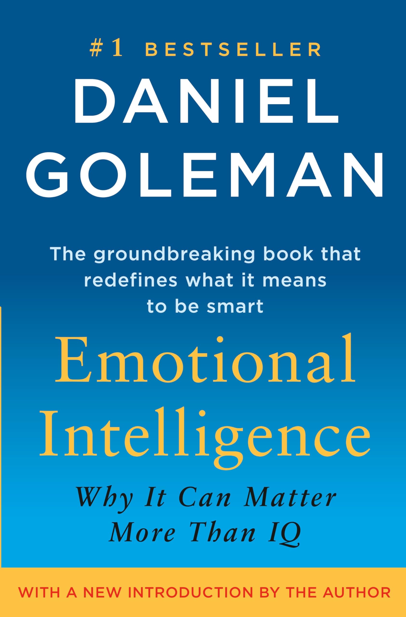 Emotional Intelligence Why It Can Matter More Than IQ