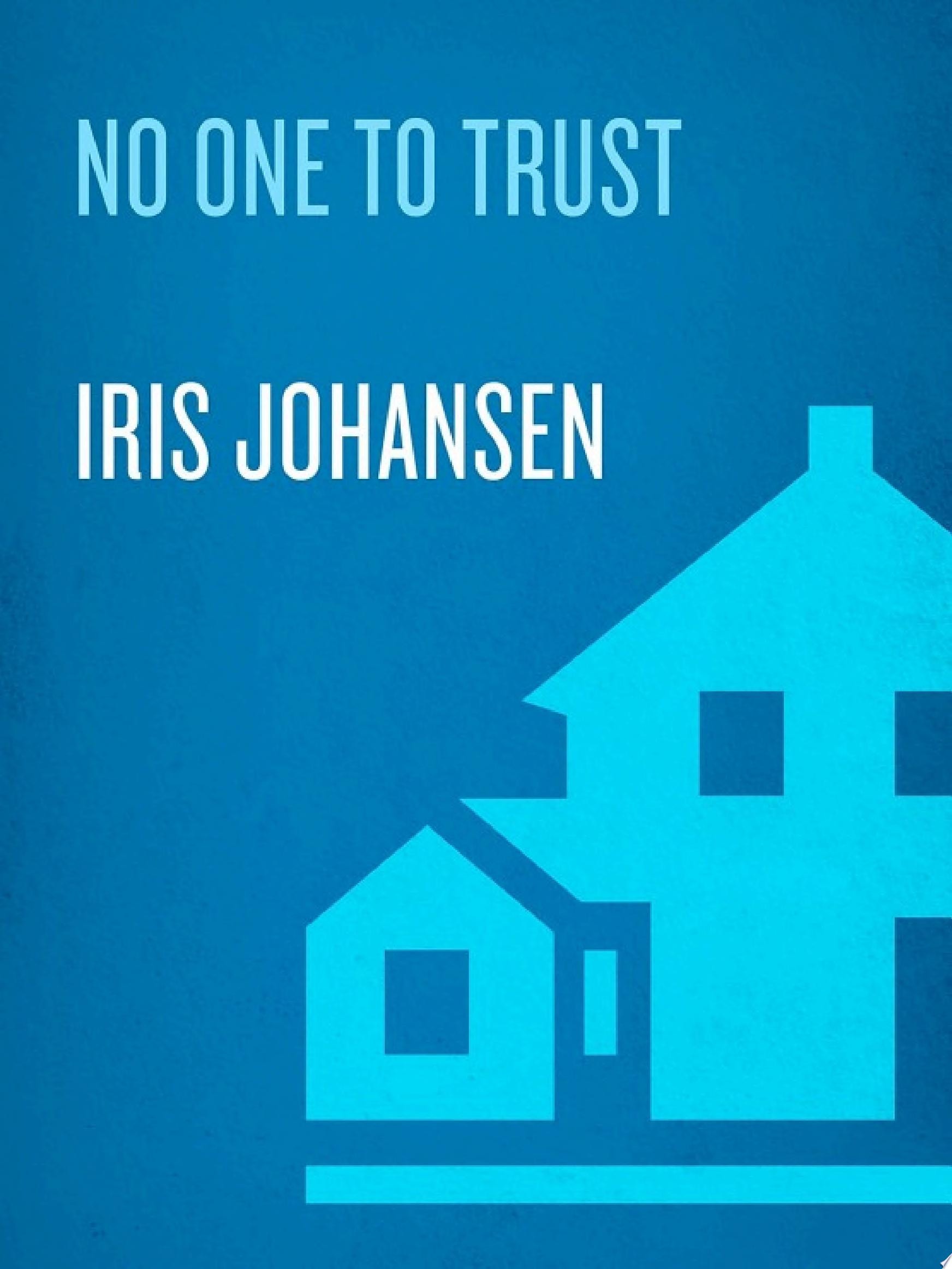 No One to Trust
