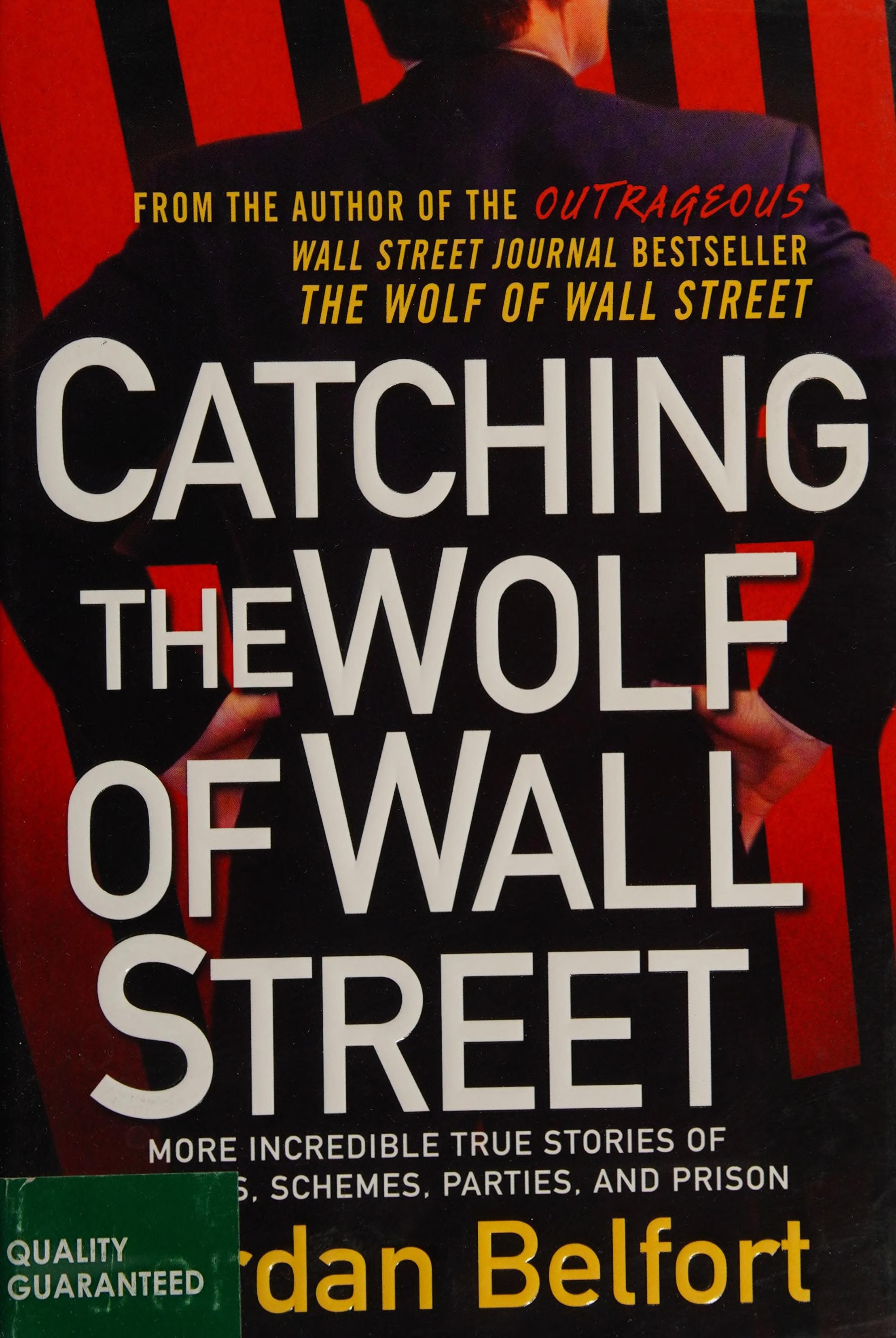 Catching the Wolf of Wall Street