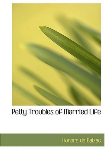 Petty Troubles of Married Life