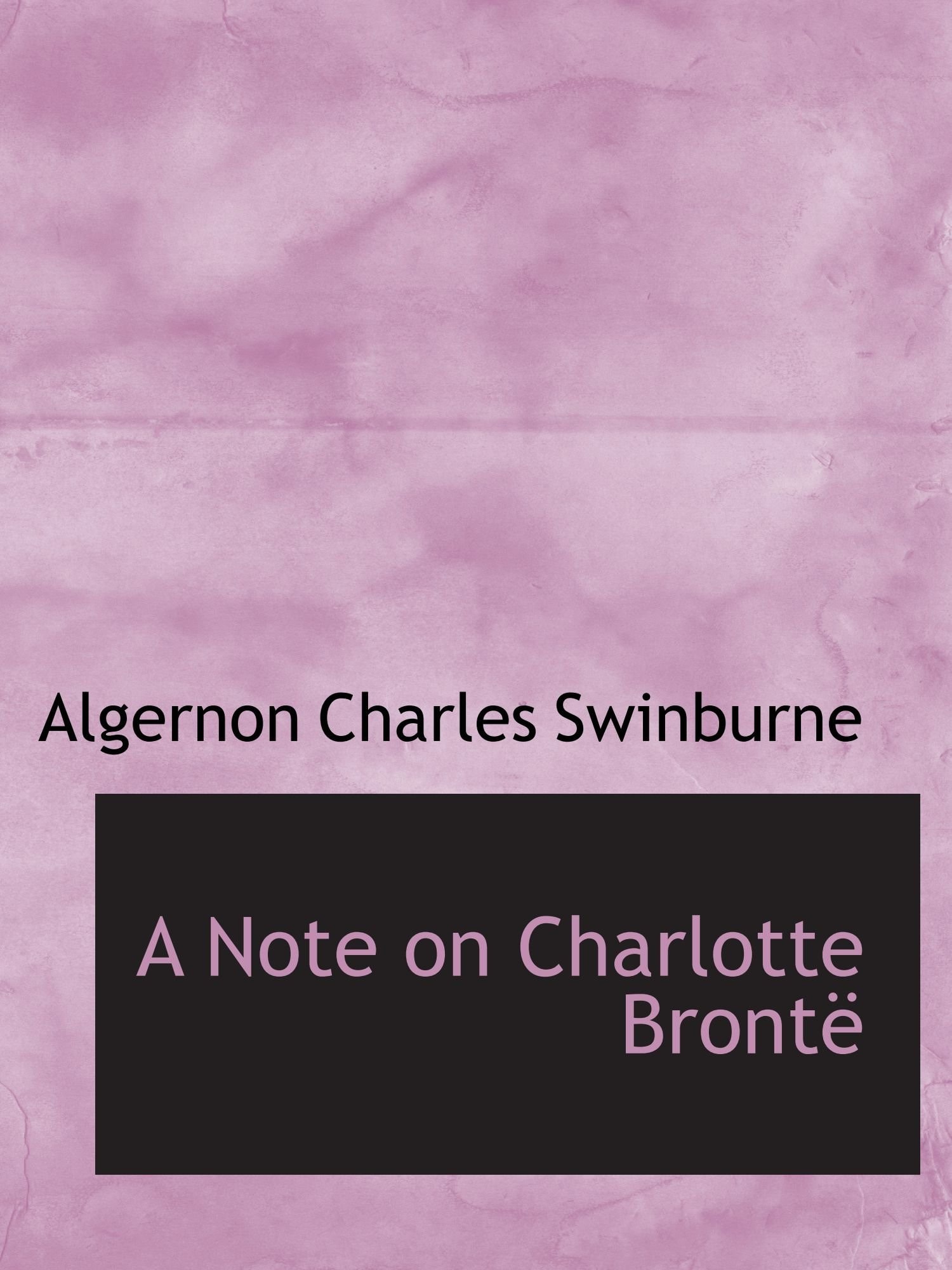 A Note on Charlotte Brontë