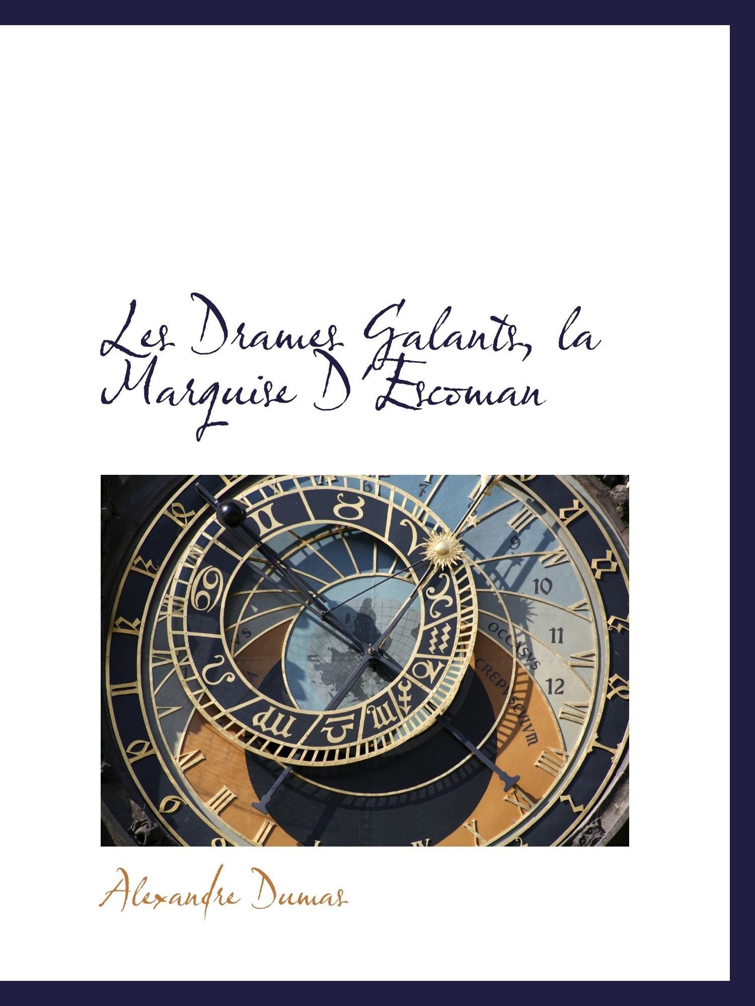 Les Drames Galants, la Marquise D'Escoman