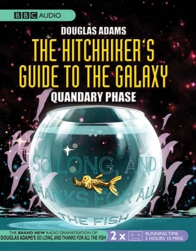 The Hitchhiker's Guide To The Galaxy : Quandary Phase