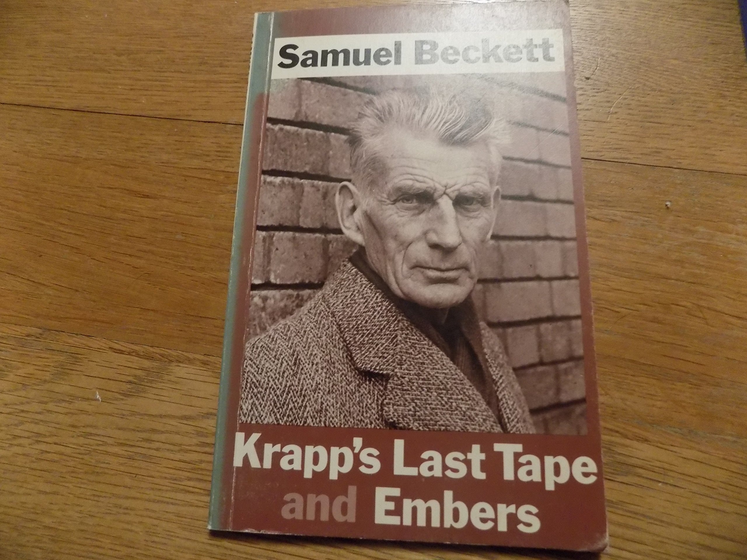 Krapp's Last Tape And, Embers