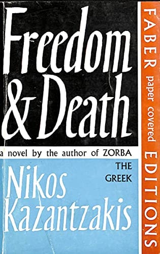 Freedom and Death A Novel