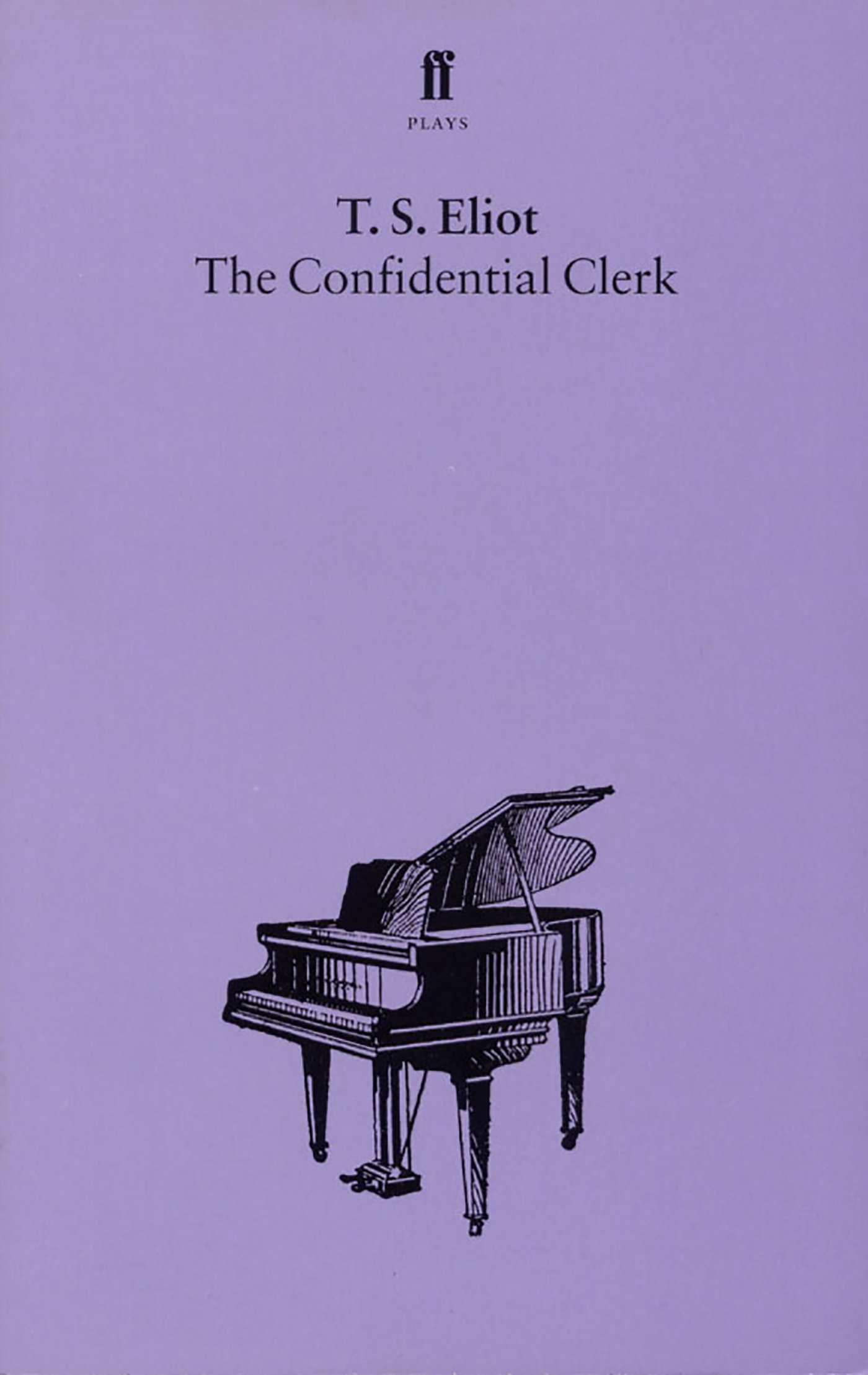 The Confidential Clerk A Play
