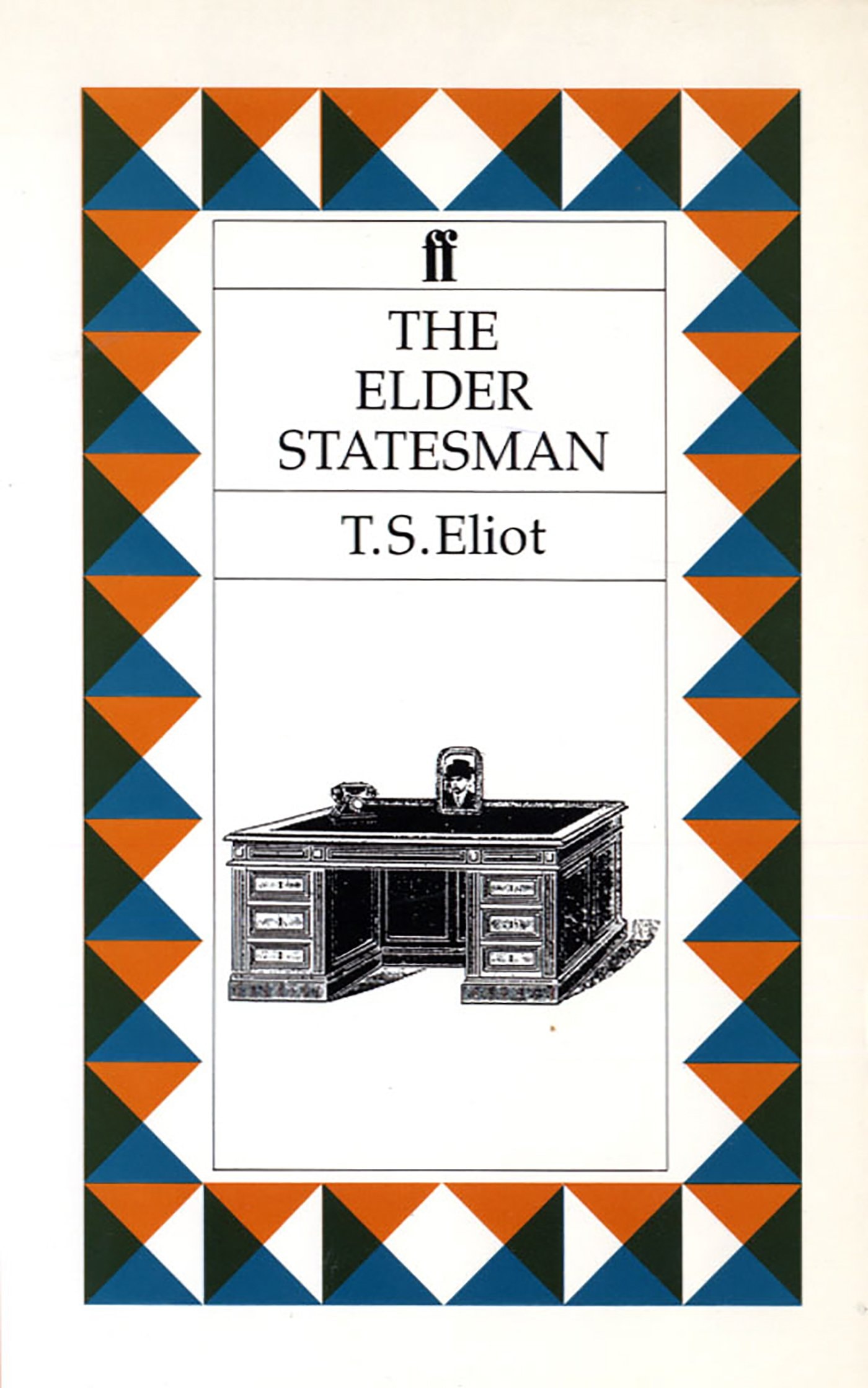 The Elder Statesman A Play