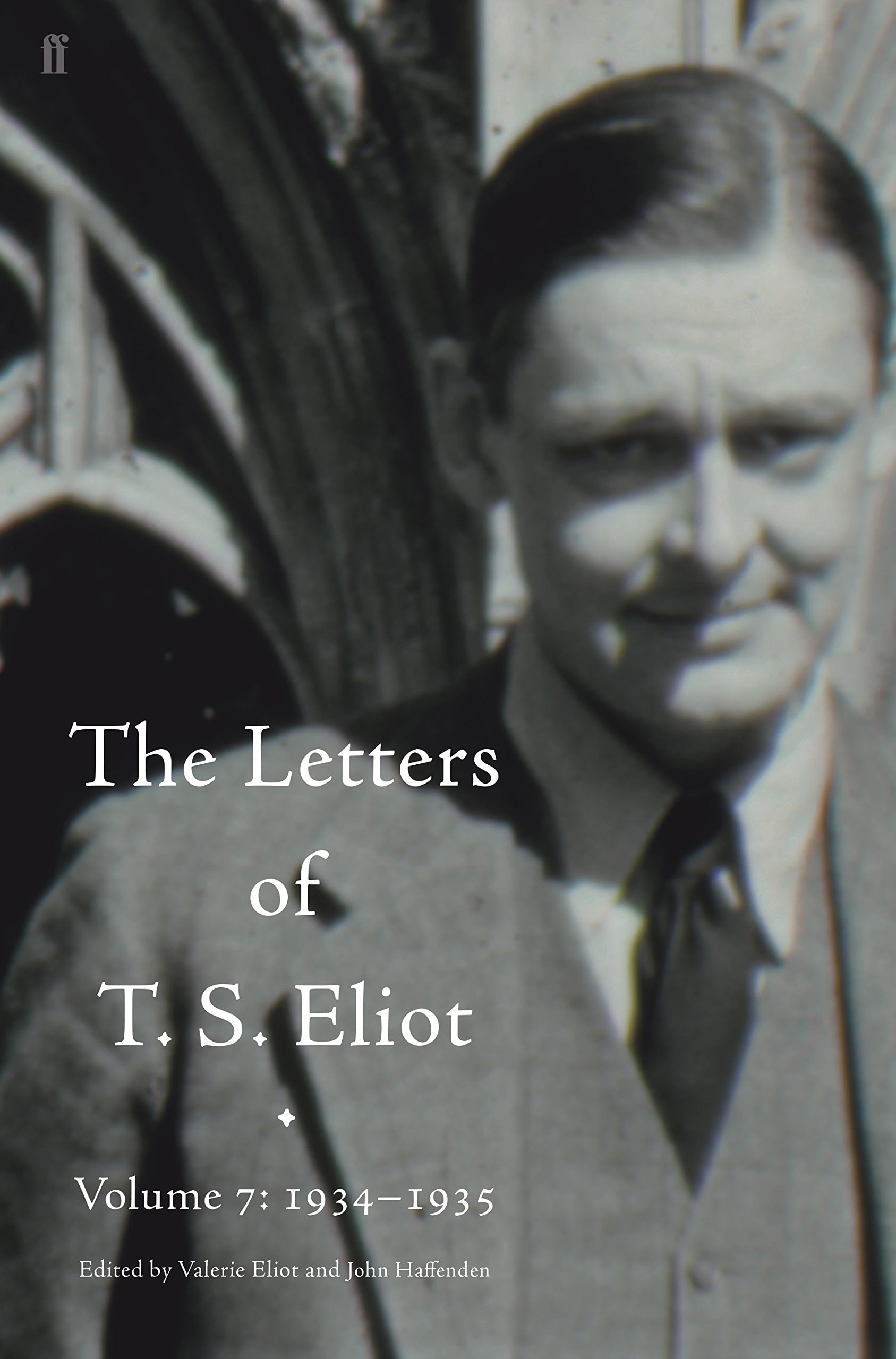 The Letters of T.S. Eliot