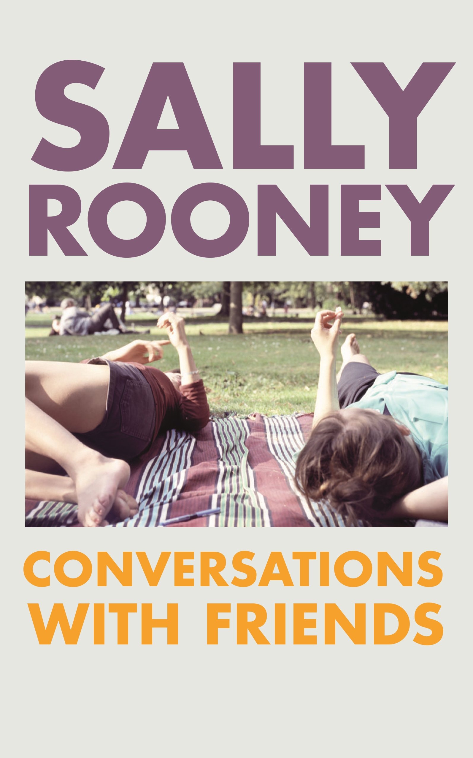 Conversations with Friends A Novel
