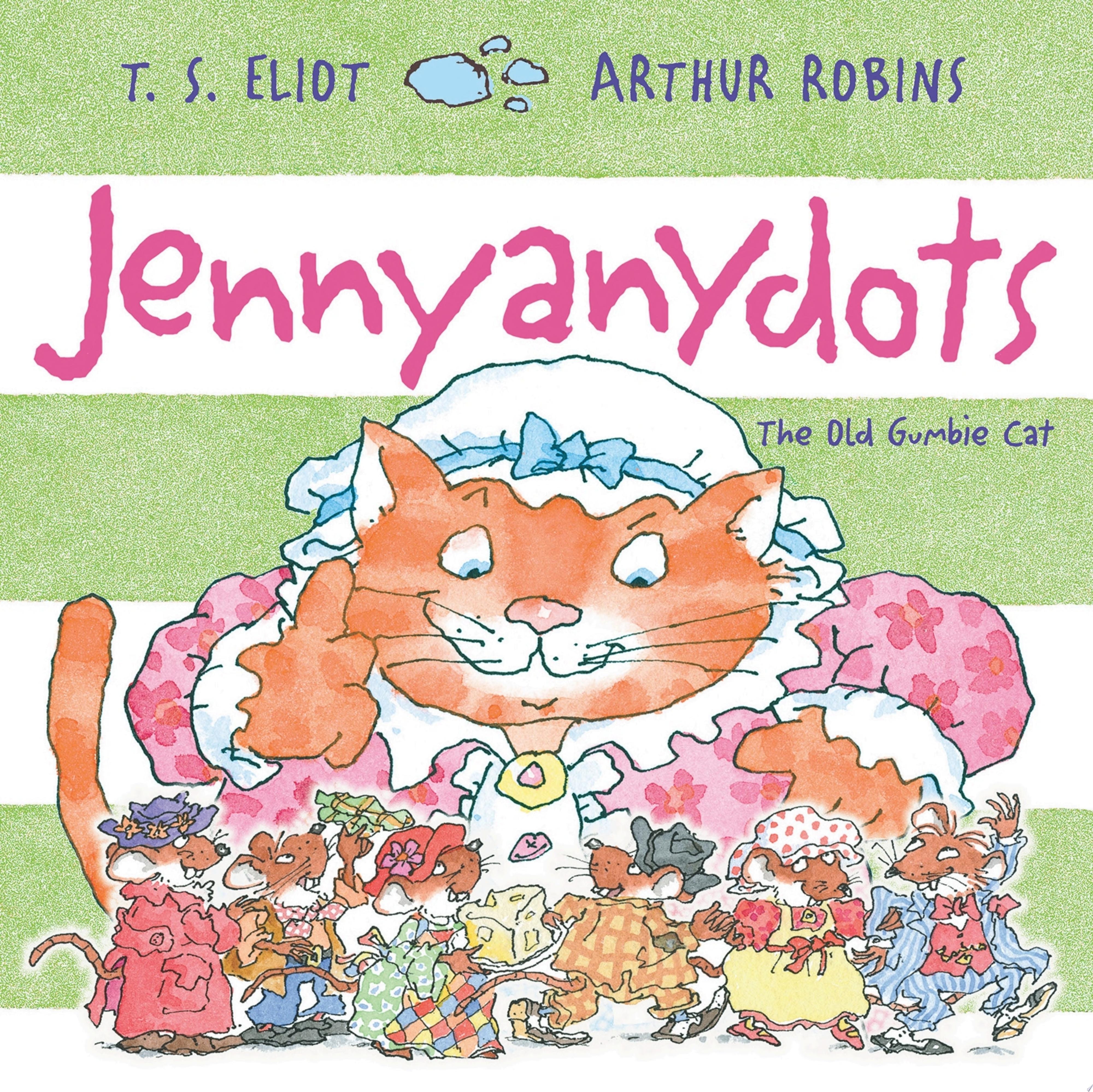 Jennyanydots The Old Gumbie Cat