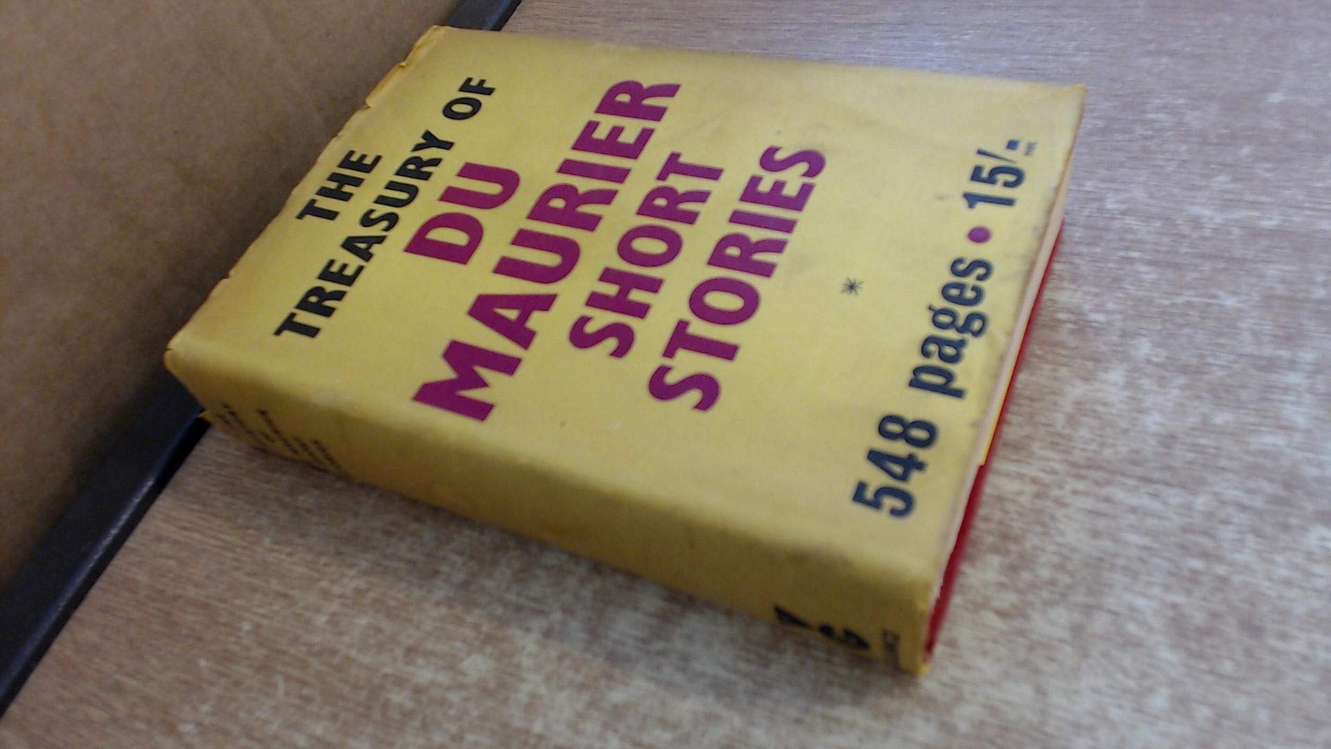 The Treasury of Du Maurier Short Stories