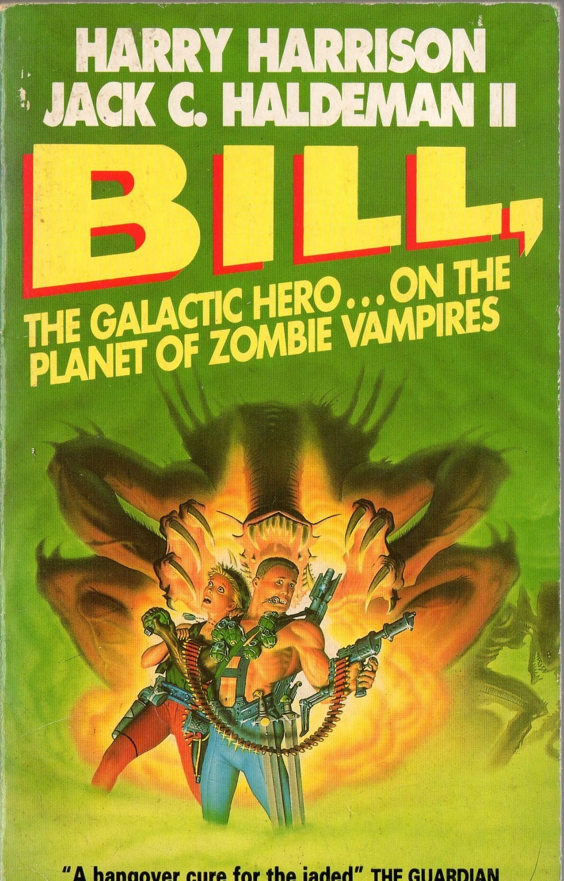 Bill, the Galactic Hero, on the Planet of Zombie Vampires