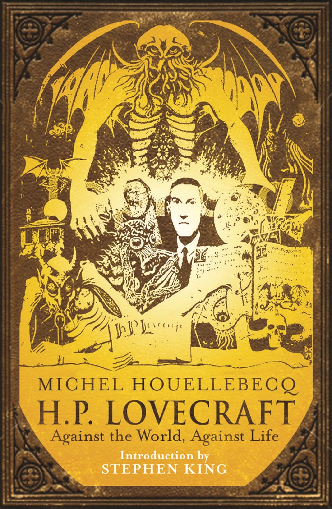H. P. Lovecraft Against the World, Against Life