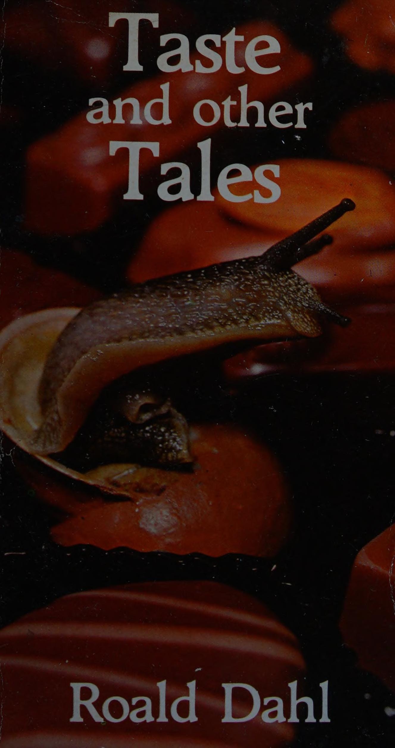 Taste and Other Tales
