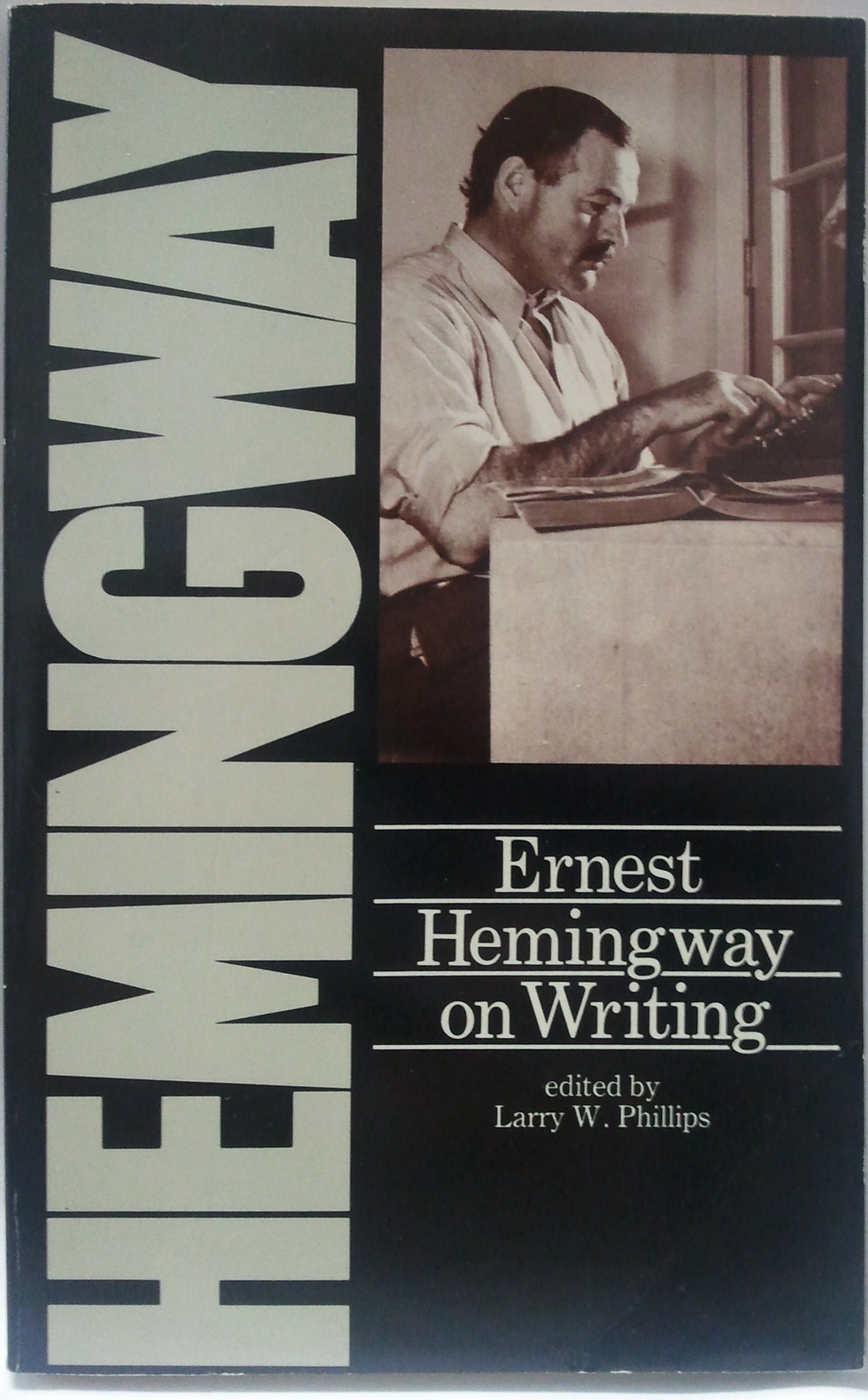Ernest Hemingway on Writing