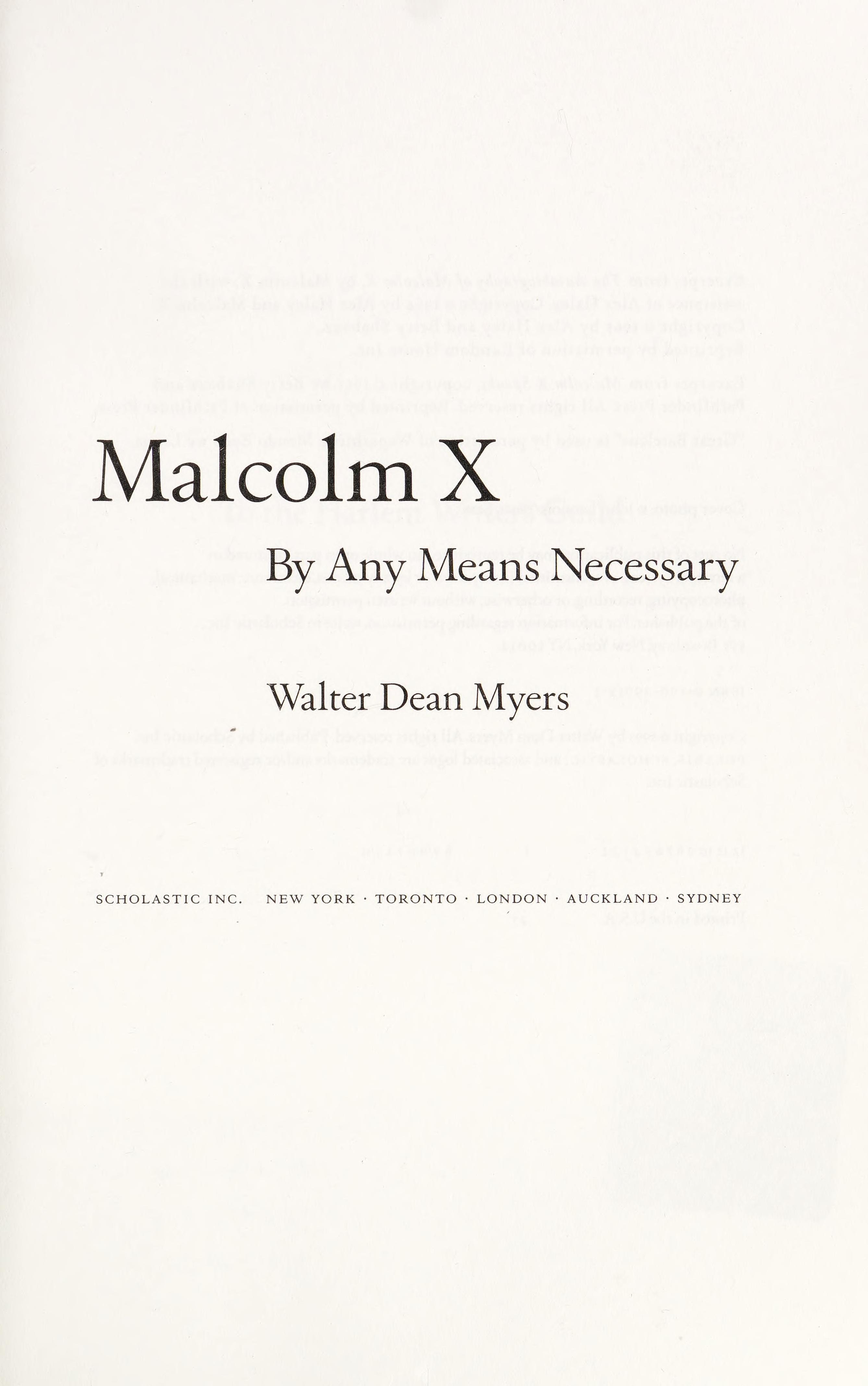 Malcolm X By Any Means Necessary : a Biography