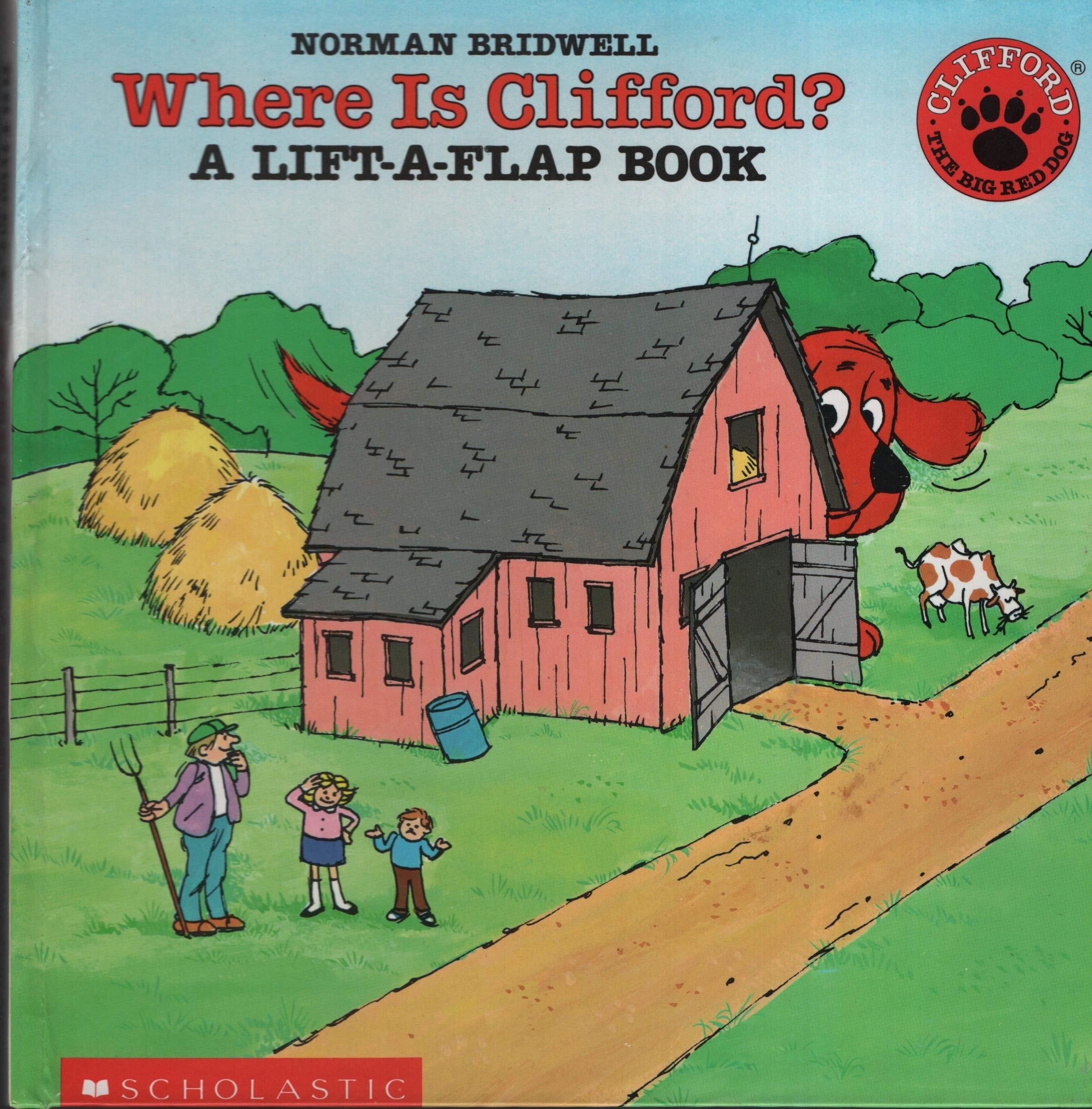 Where Is Clifford? A Lift the Flap Book