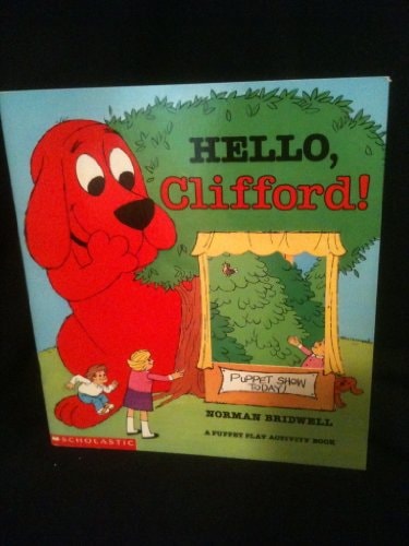 Hello, Clifford A Puppet Book