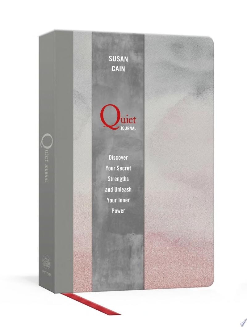 Quiet Journal Discover Your Secret Strengths and Unleash Your Inner Power