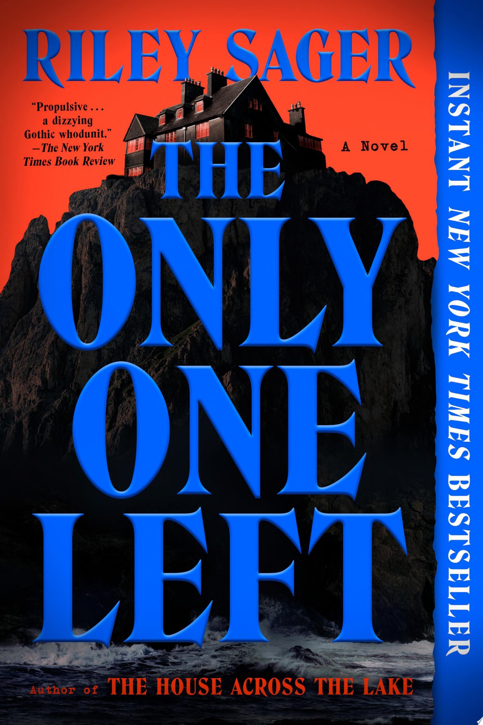 The Only One Left A Novel