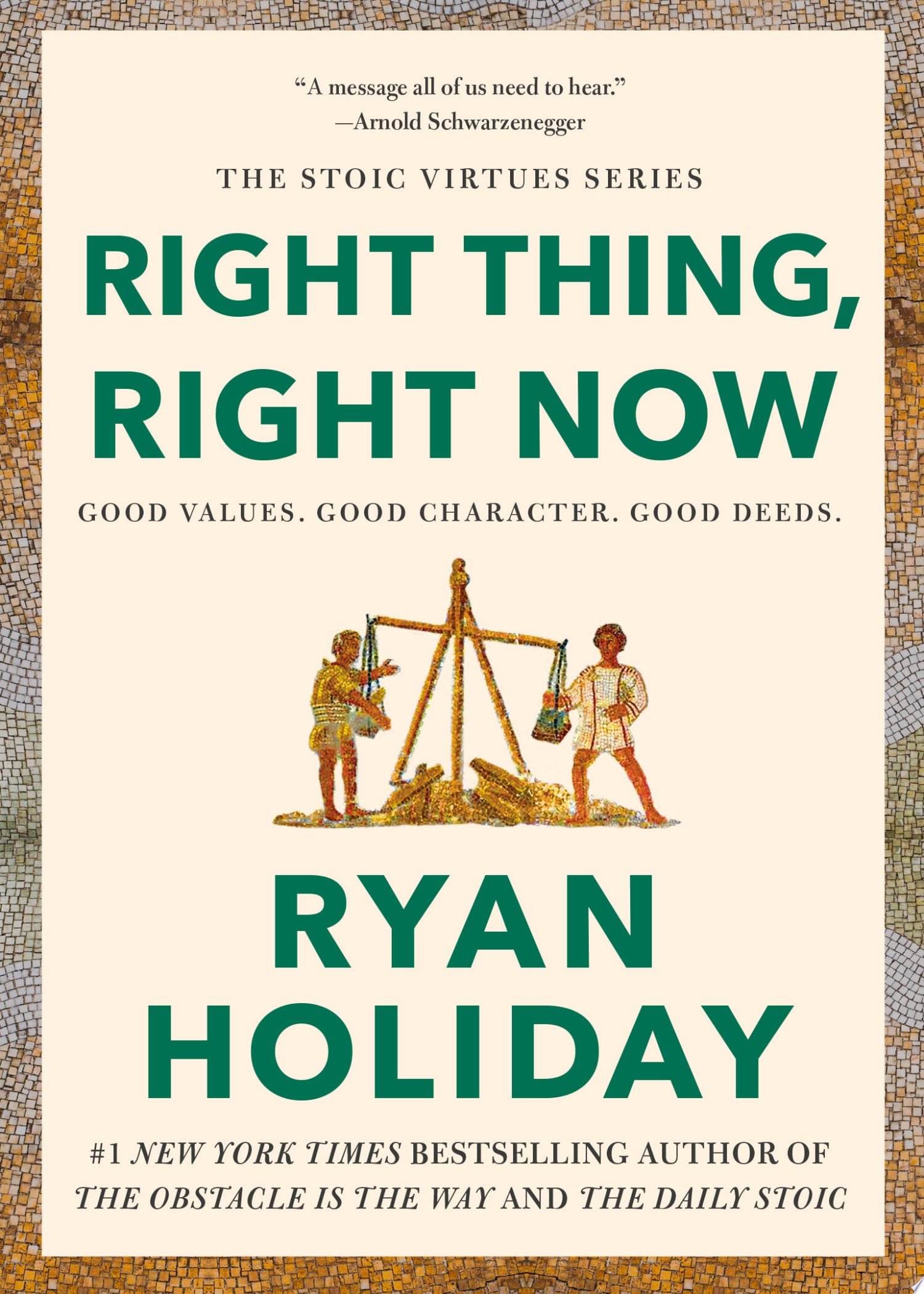 Right Thing, Right Now Good Values. Good Character. Good Deeds