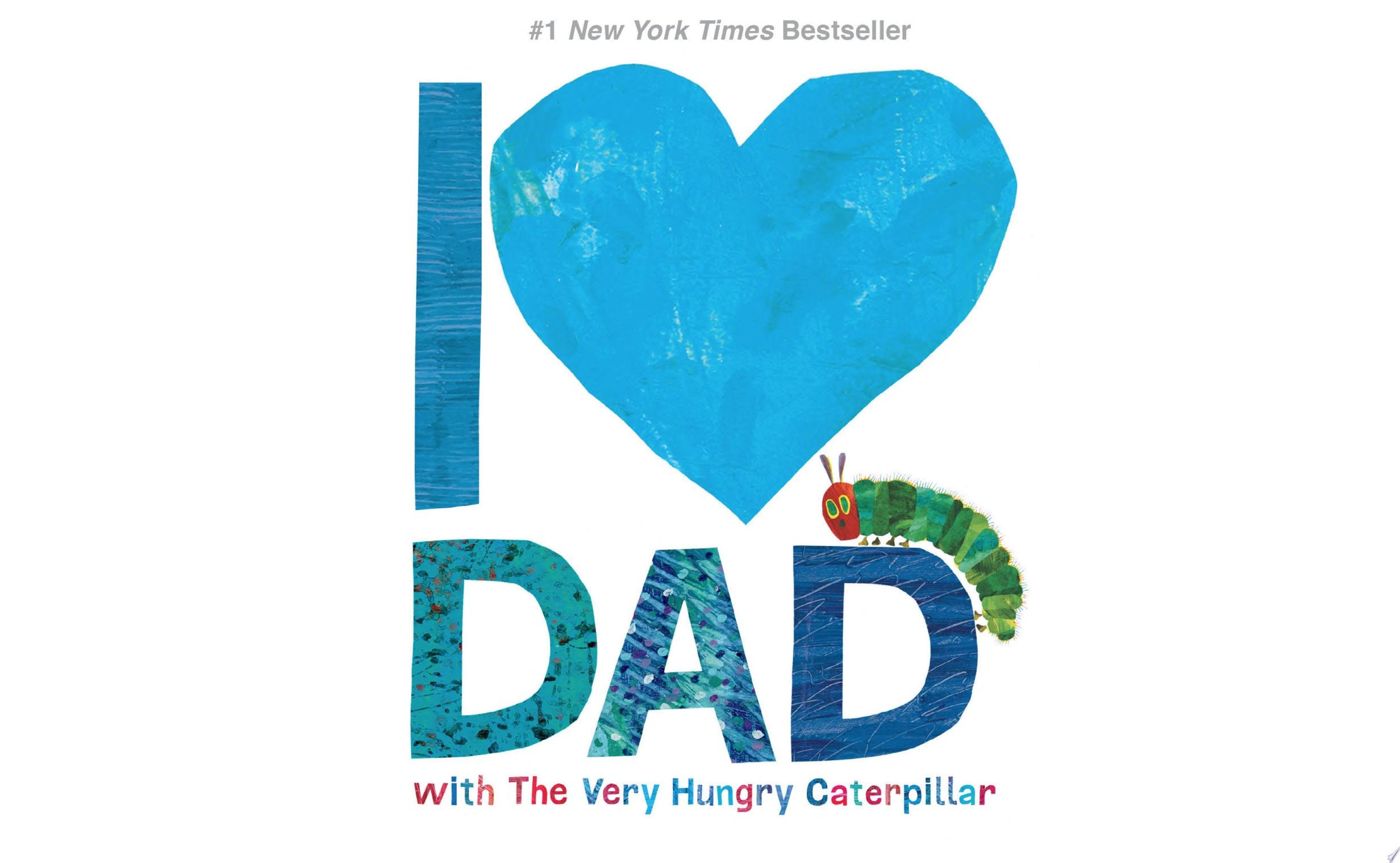 I Love Dad with the Very Hungry Caterpillar