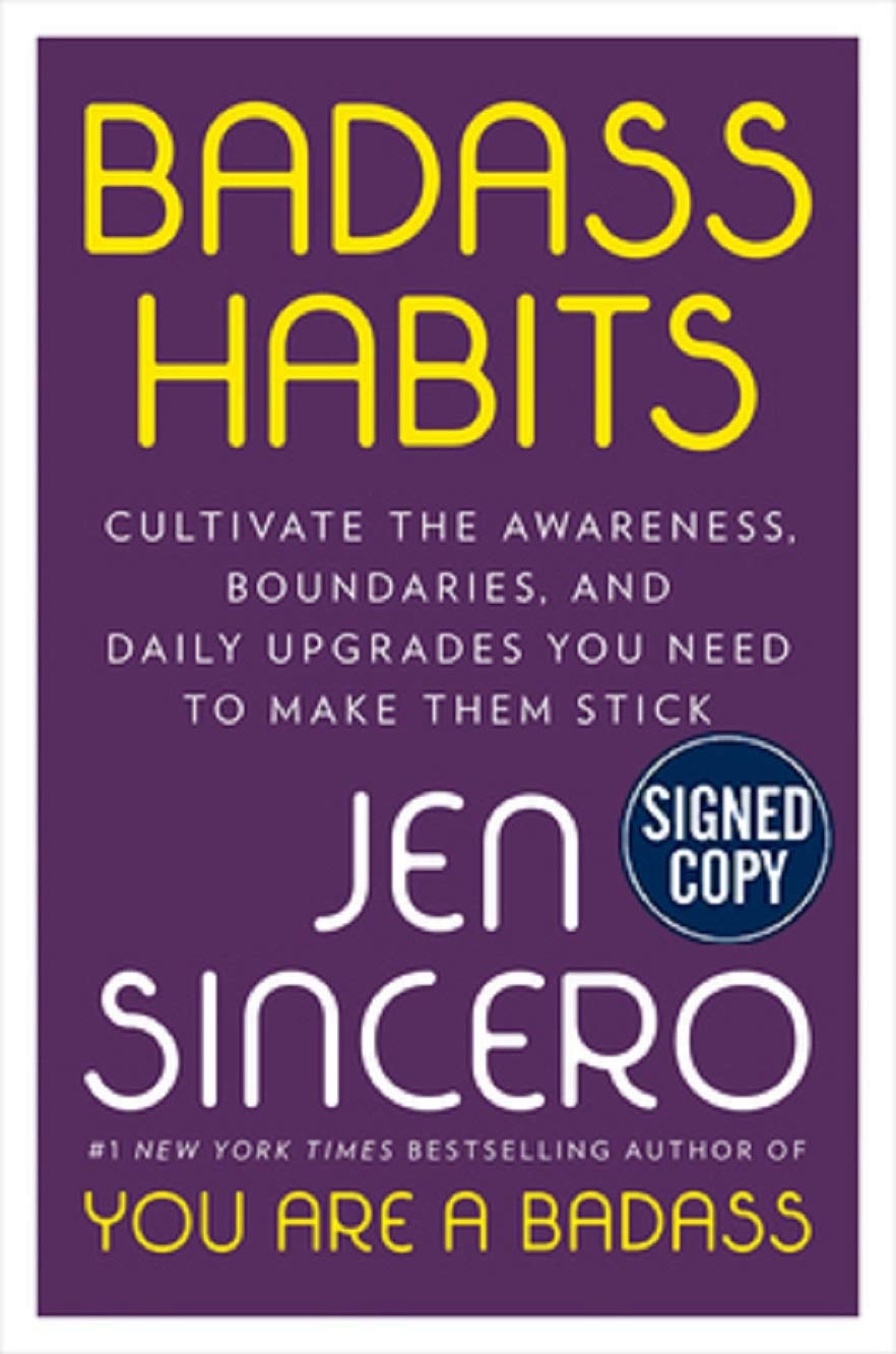 Badass Habits - Signed / Autographed Copy