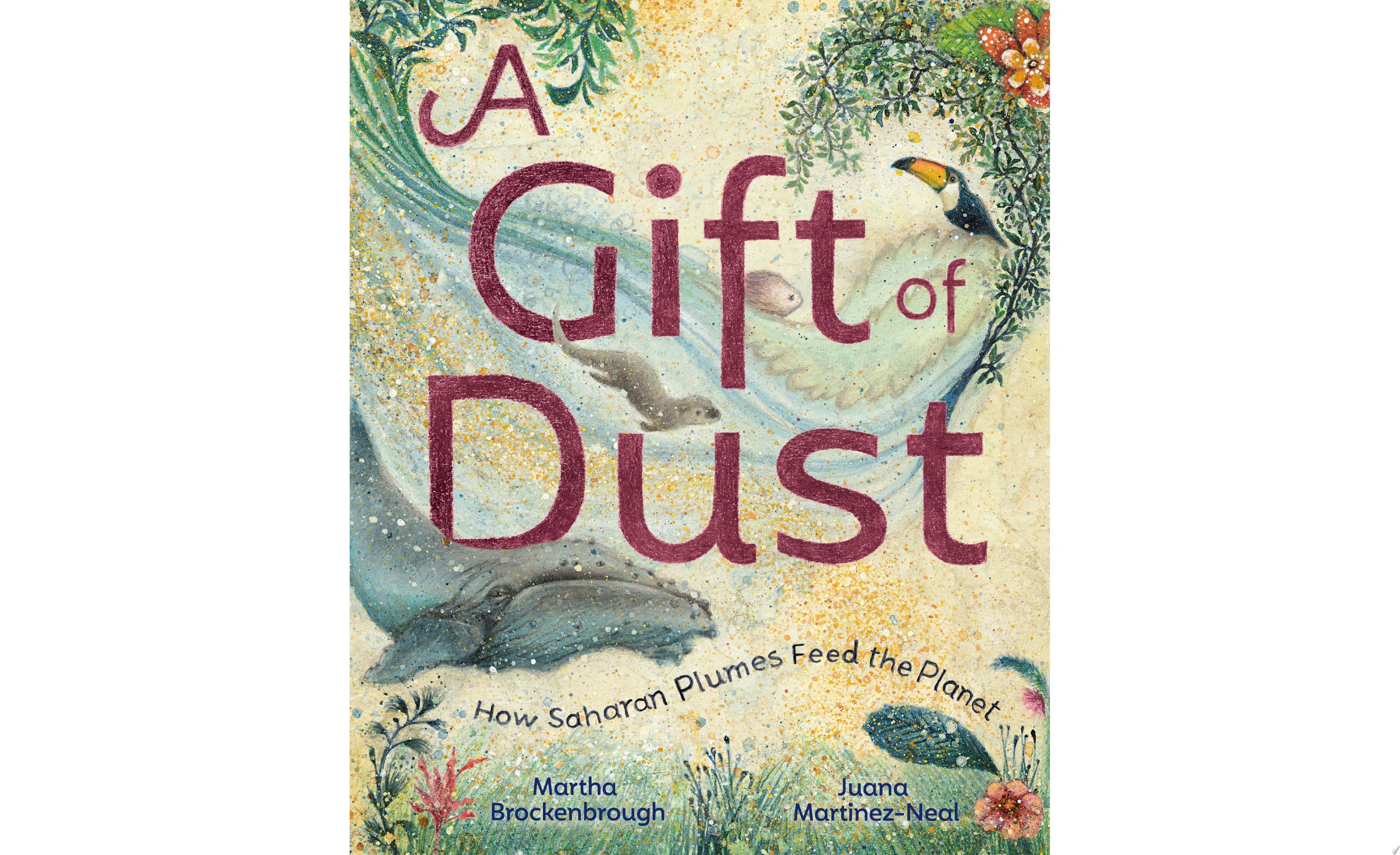 A Gift of Dust