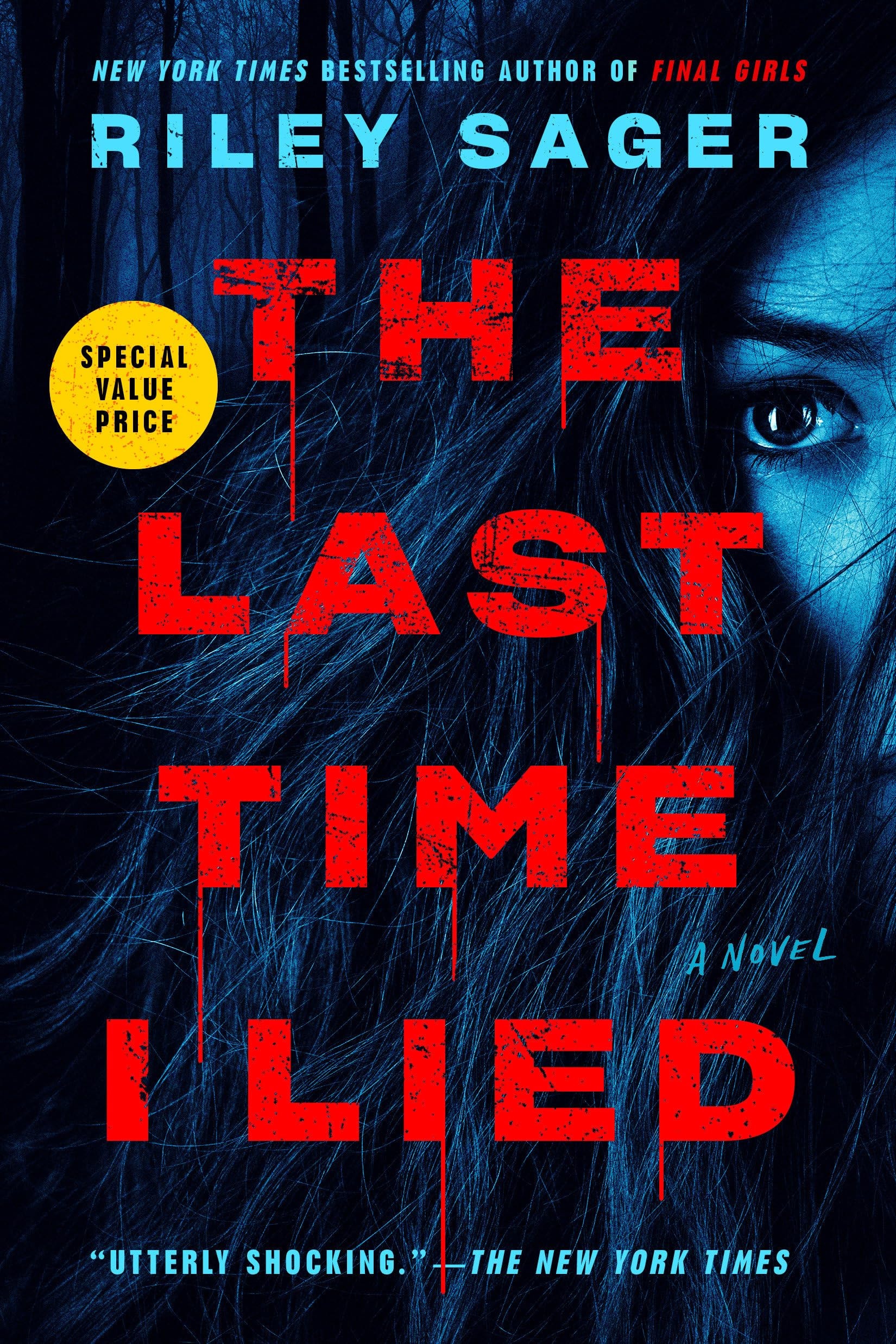 The Last Time I Lied A Novel