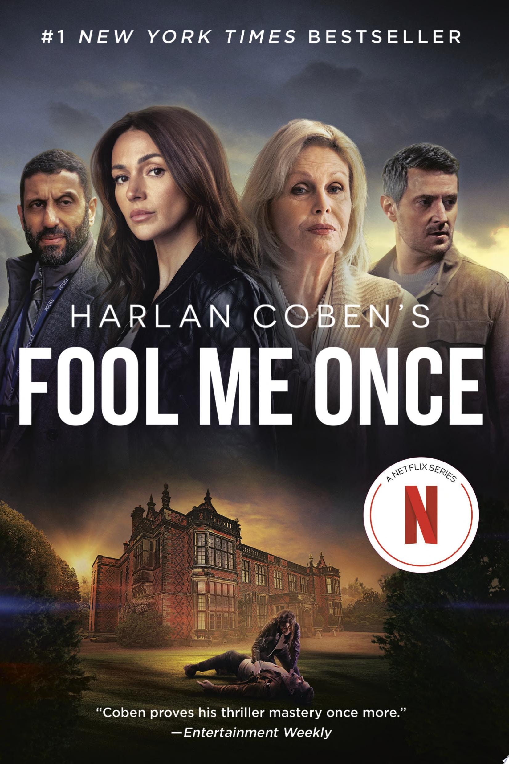 Fool Me Once (Netflix Tie-In) A Novel