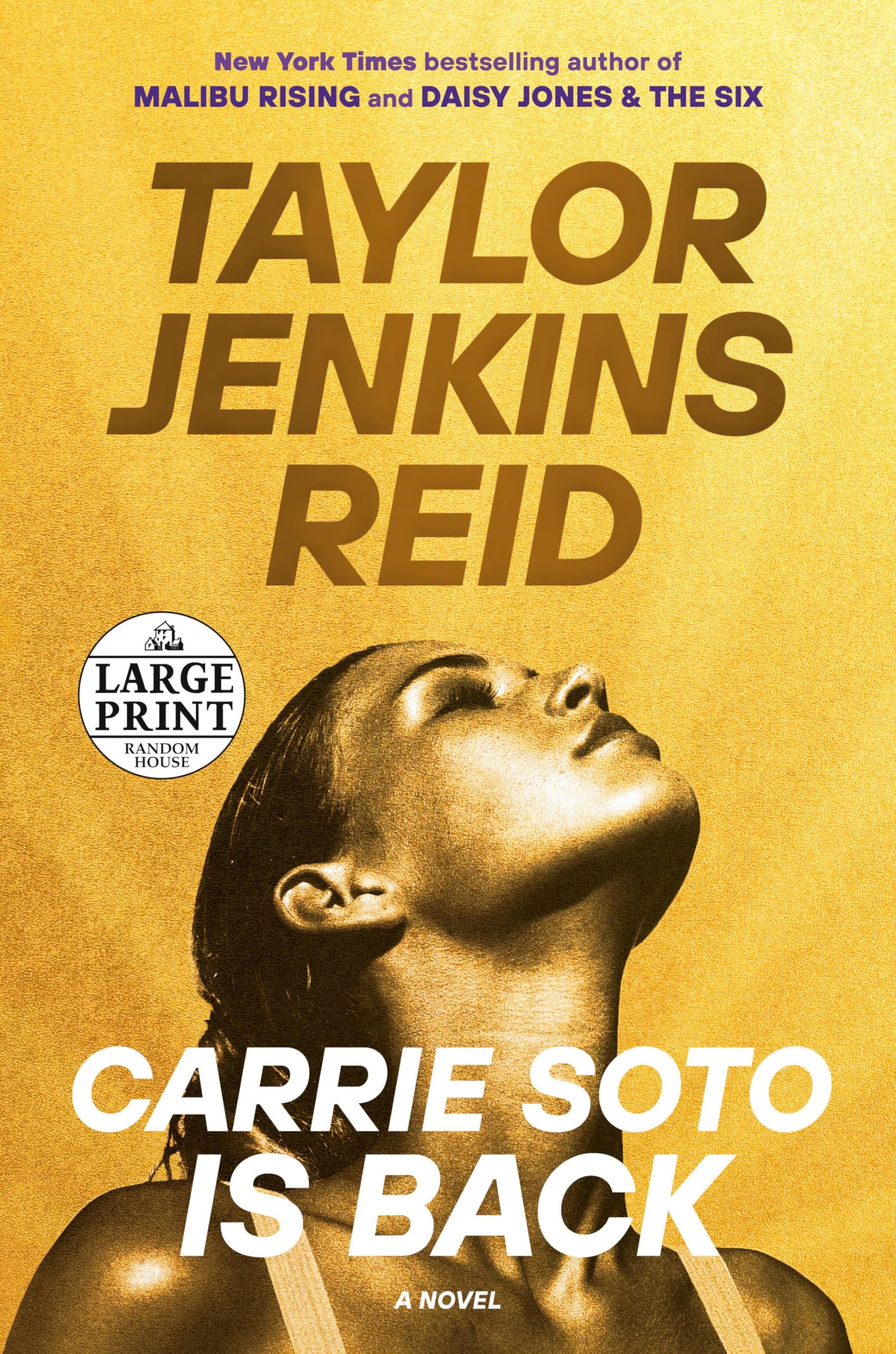Carrie Soto Is Back A Novel