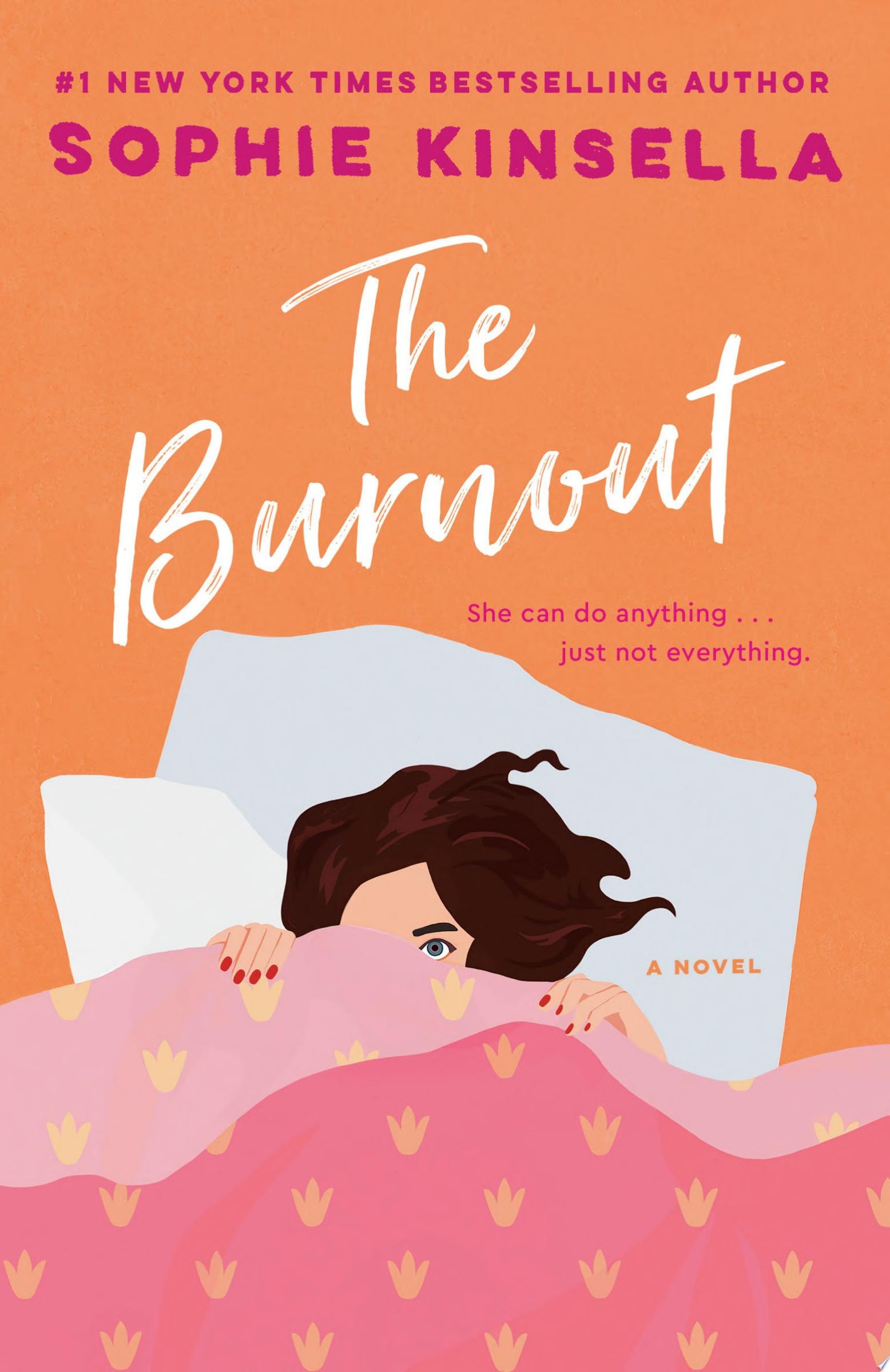 The Burnout A Novel