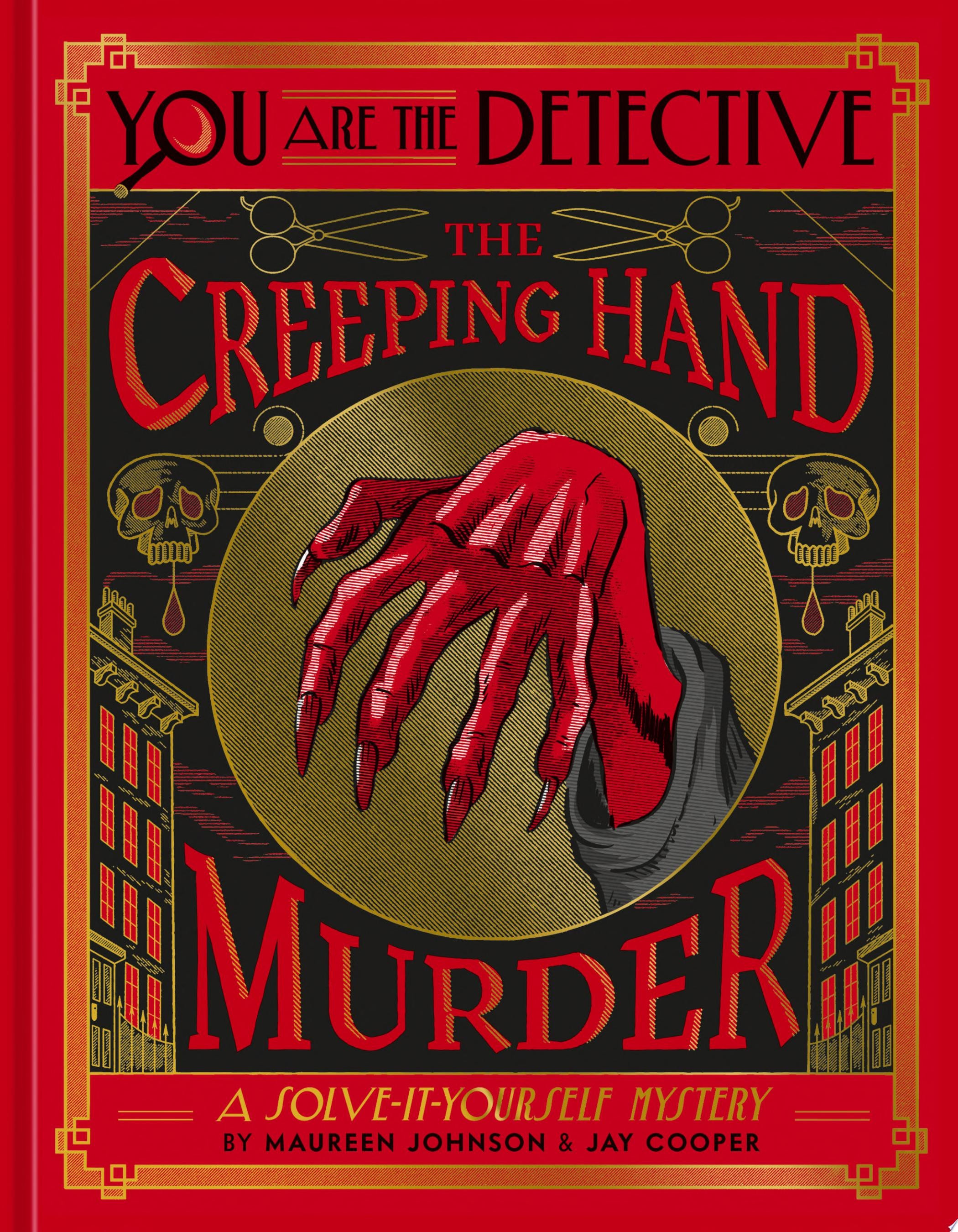 You Are the Detective The Creeping Hand Murder