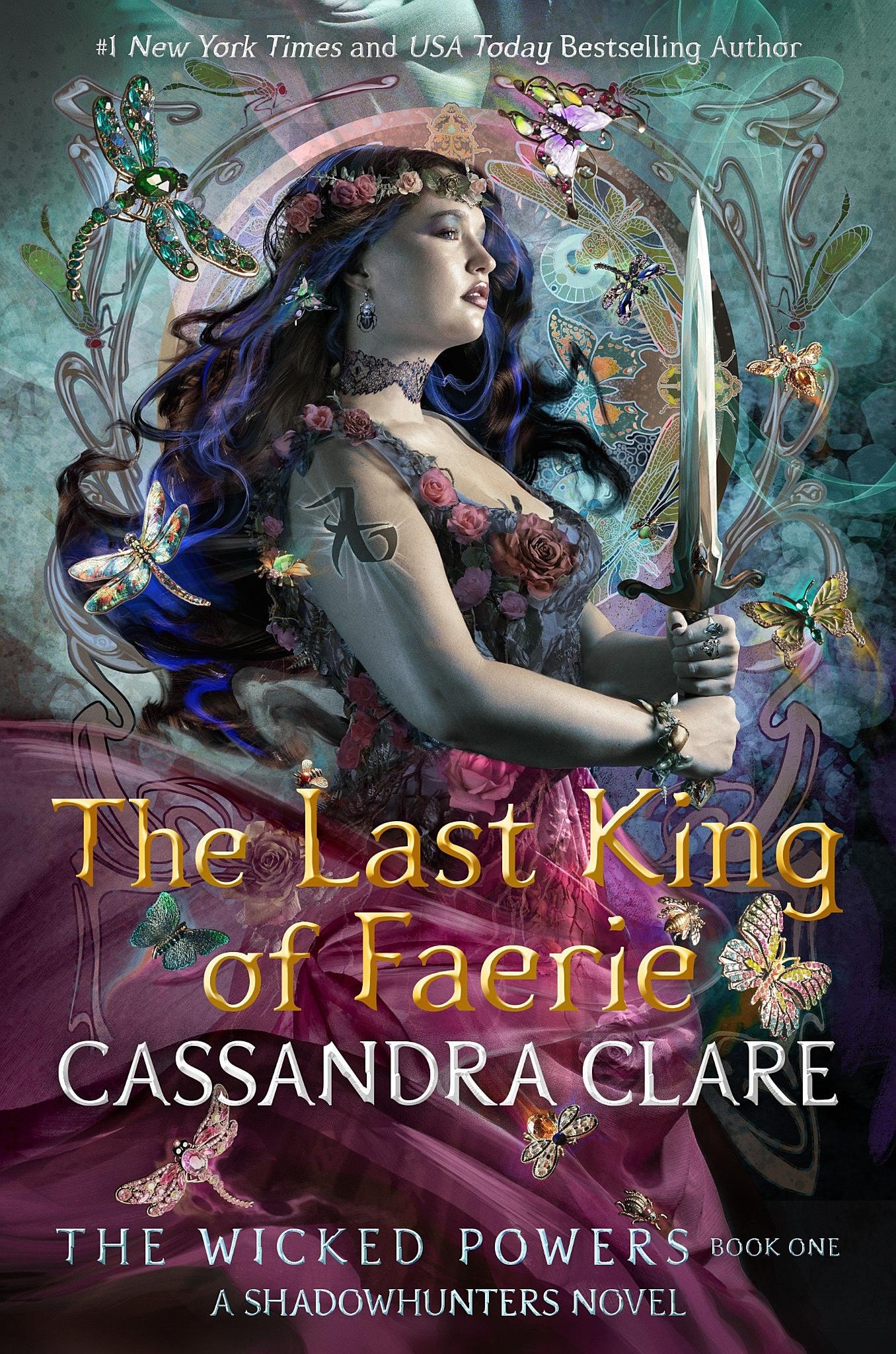 The Last King of Faerie - A Shadowhunters Novel