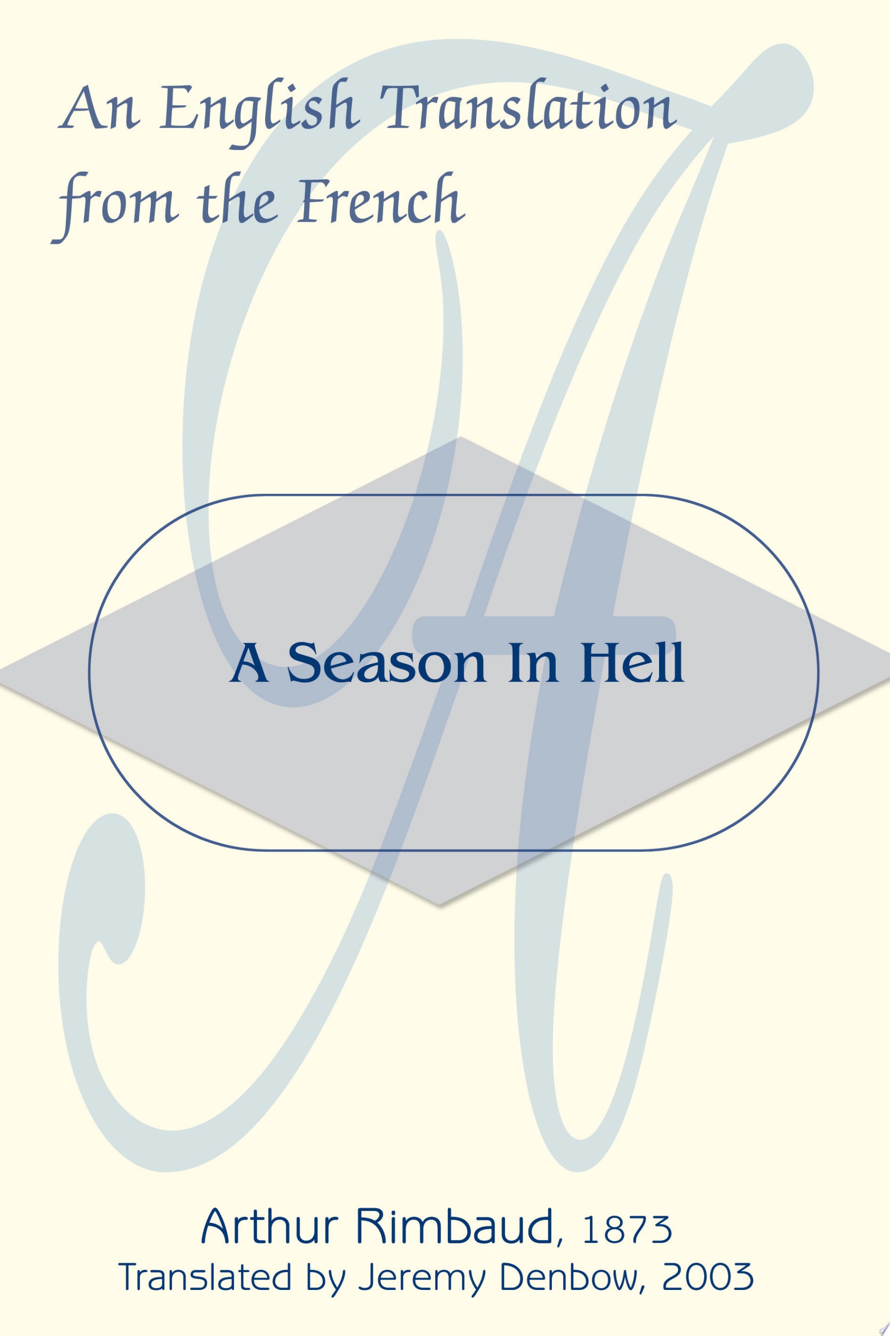 A Season in Hell An English Translation from the French