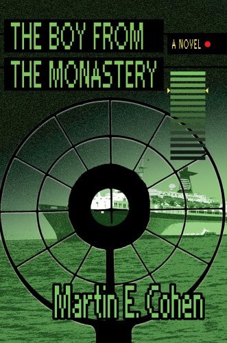 The Boy from the Monastery A Novel