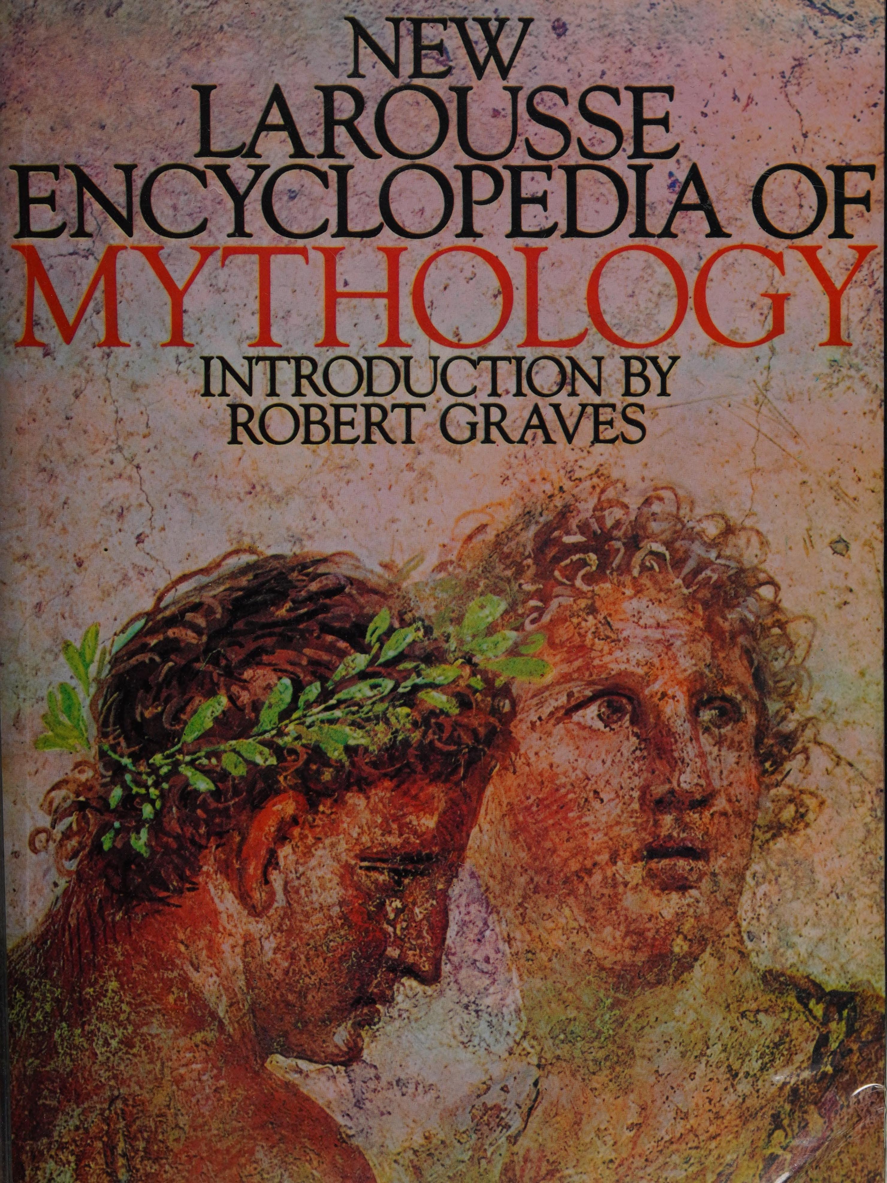 New Larousse Encyclopedia of Mythology