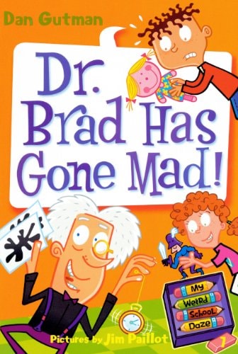 Dr. Brad Has Gone Mad!