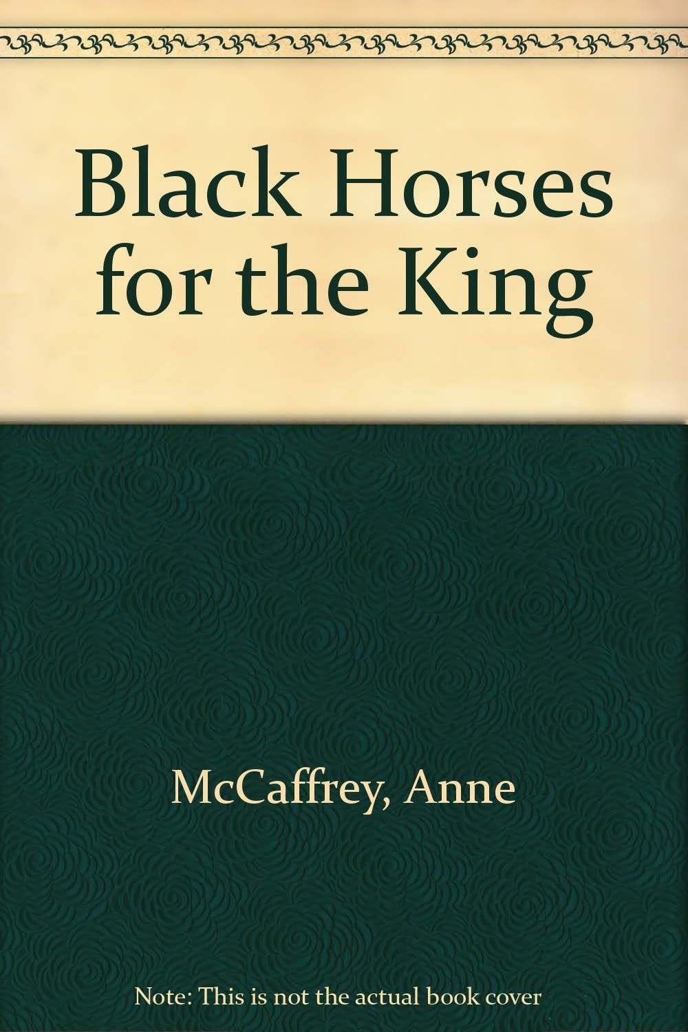 Black Horses for the King