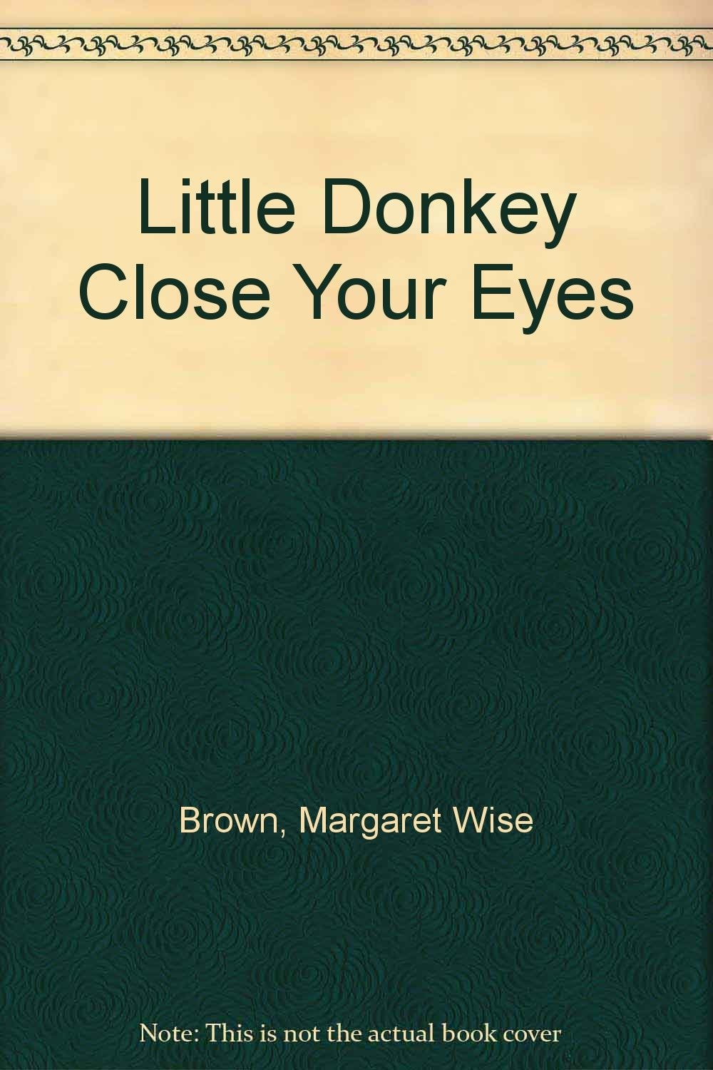 Little Donkey Close Your Eyes