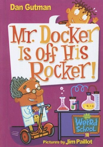 Mr. Docker Is Off His Rocker!
