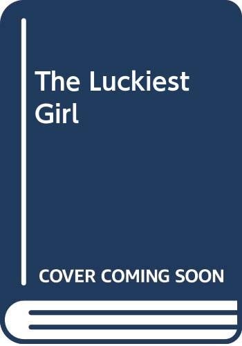 Luckiest Girl