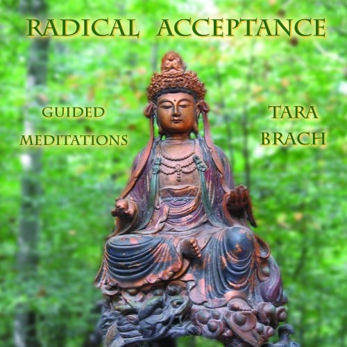 Radical Acceptance: Guided Meditations