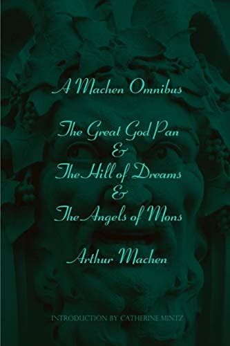 A Machen Omnibus