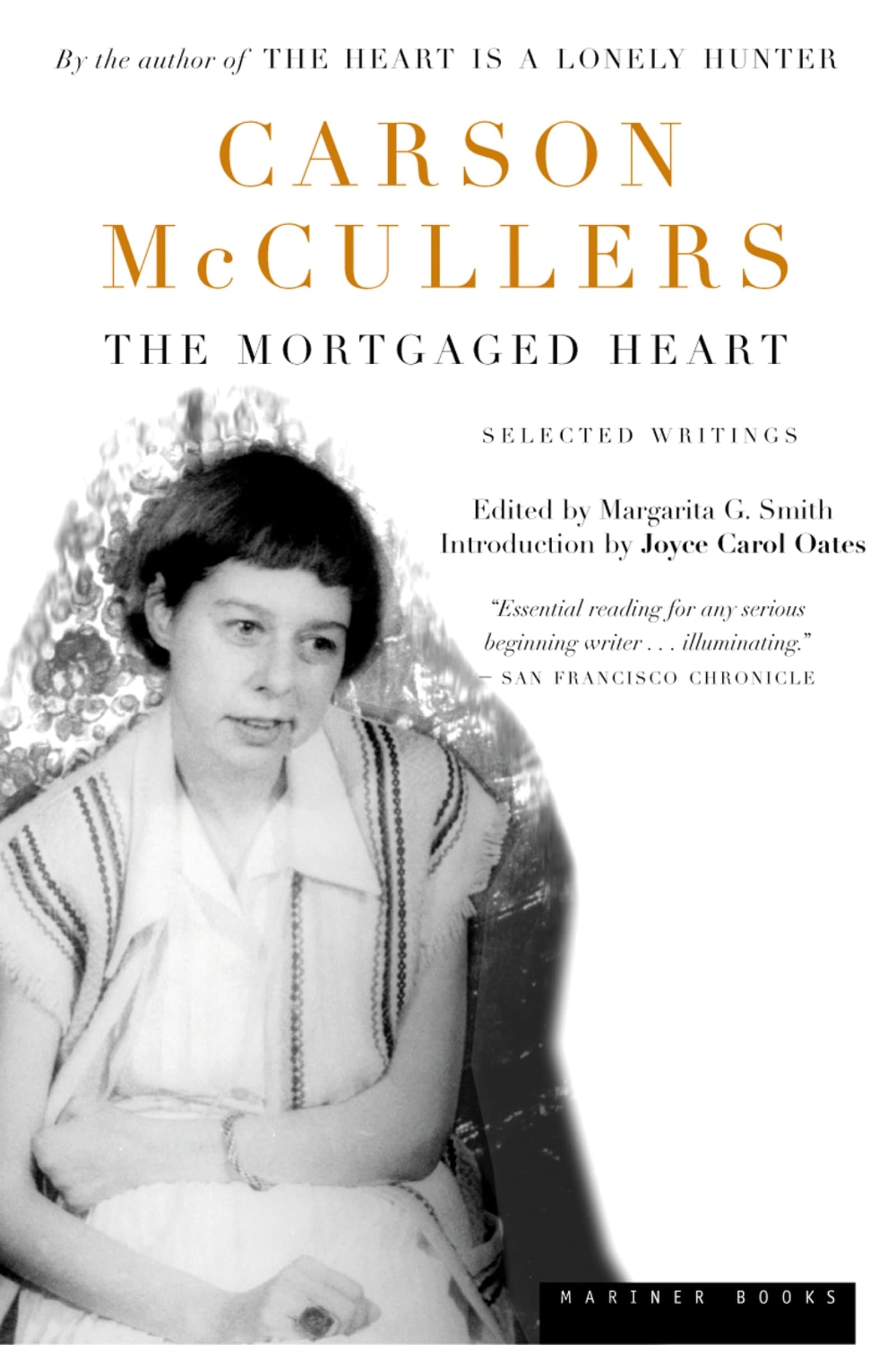 The Mortgaged Heart Selected Writings