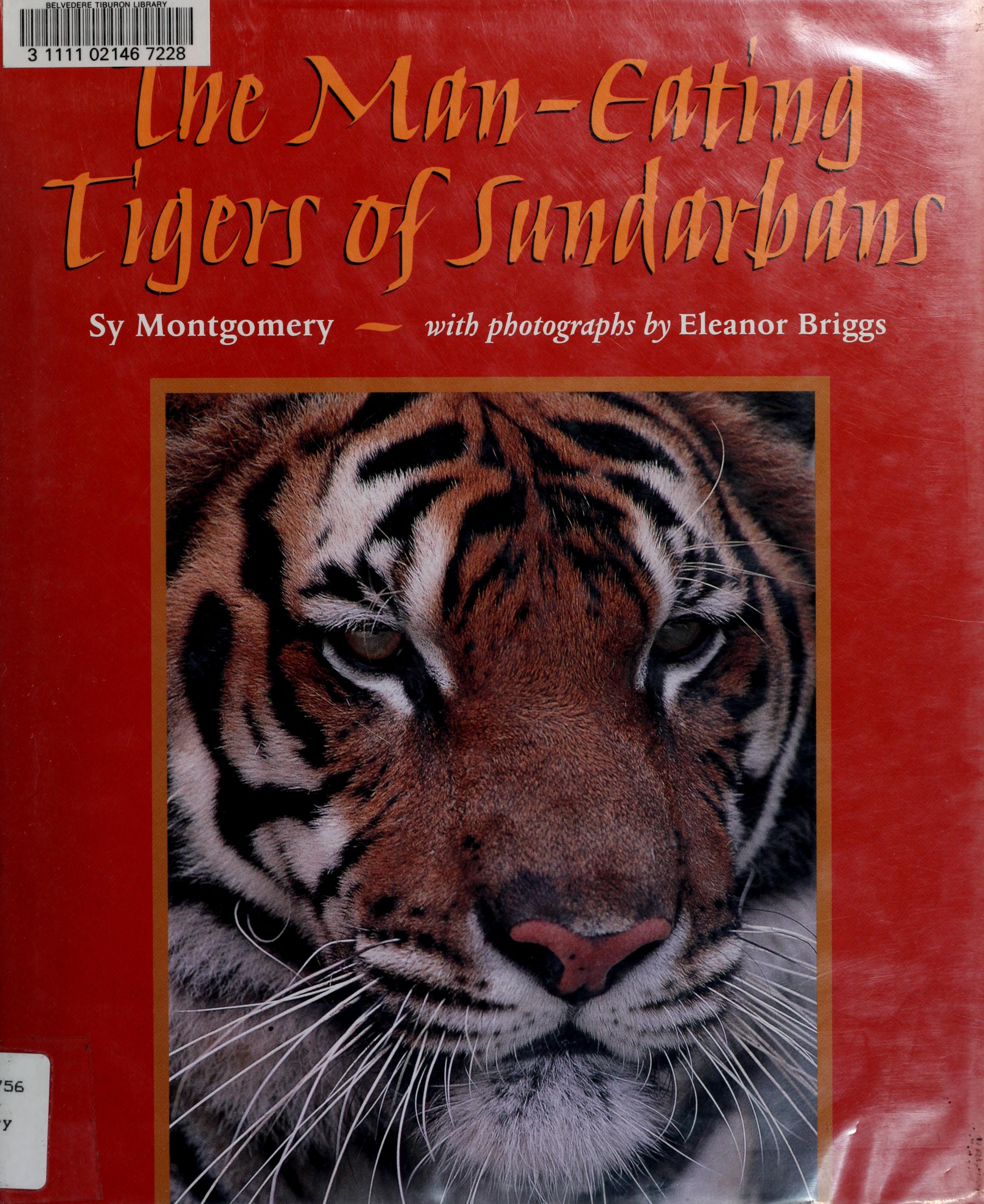 The Man-Eating Tigers of Sundarbans