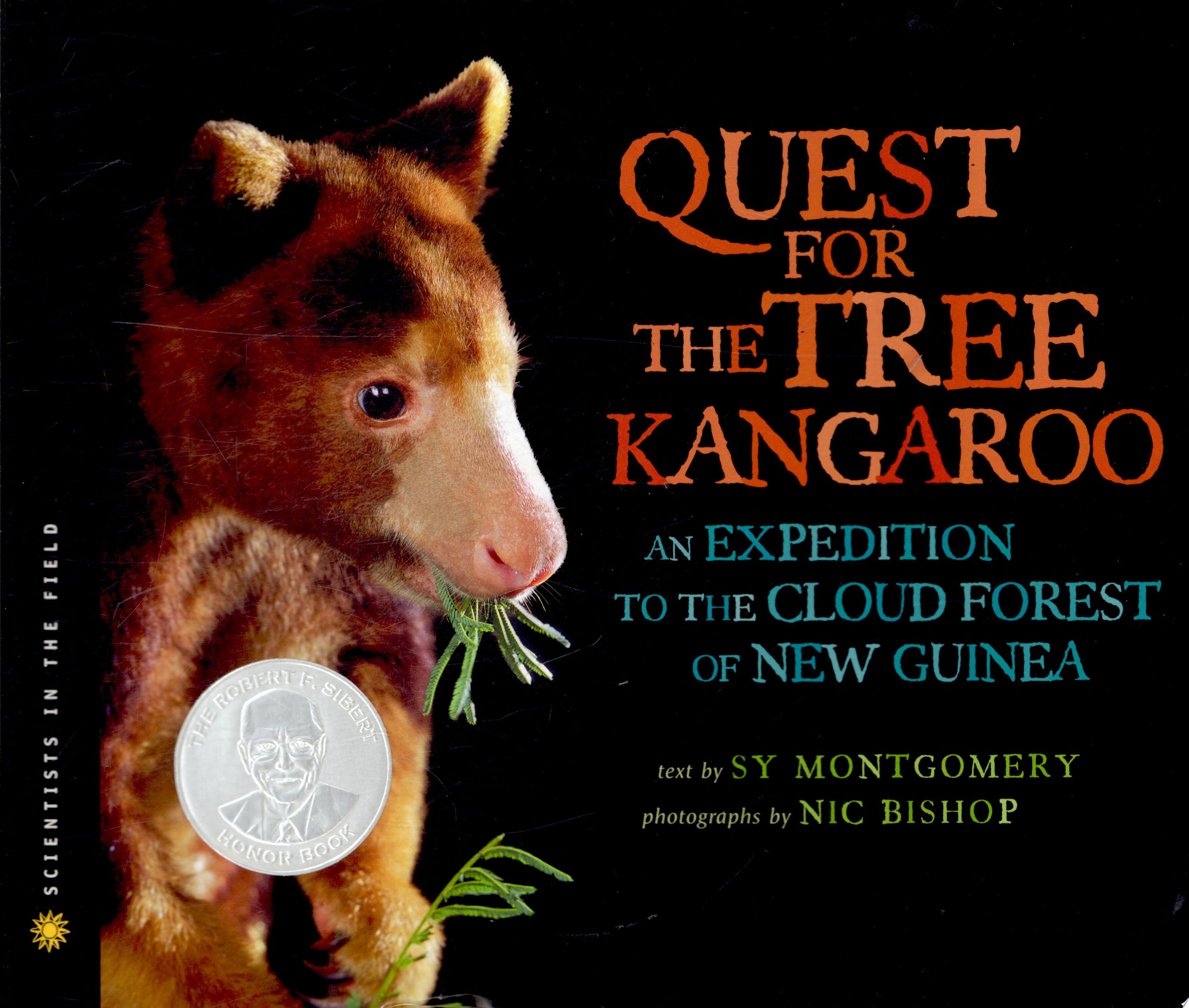 Quest for the Tree Kangaroo An Expedition to the Cloud Forest of New Guinea