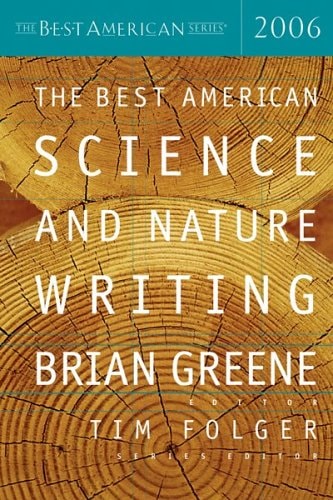 The Best American Science and Nature Writing, 2006